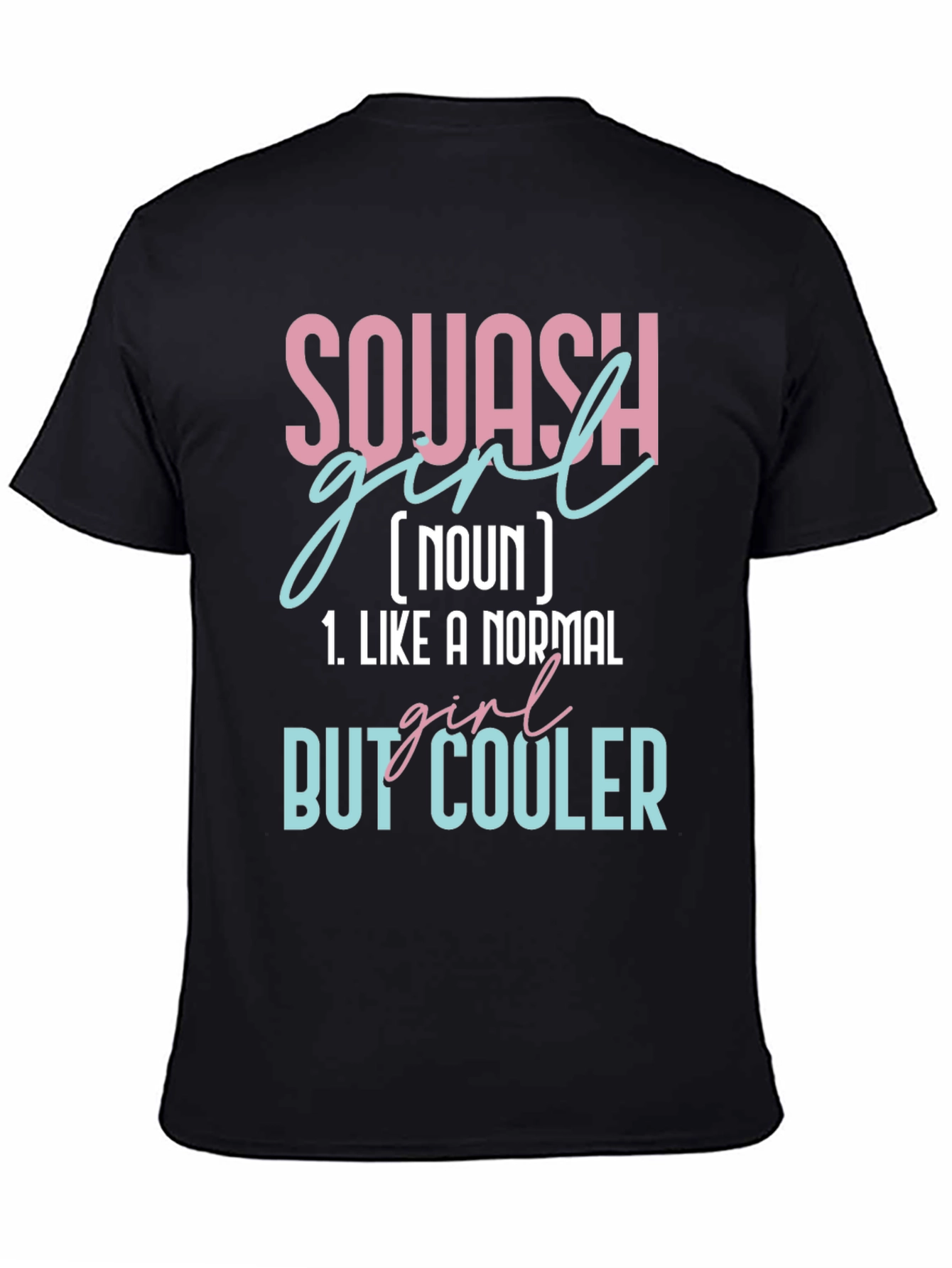Black Squash Girl Definition T-Shirt - Cool & Unique Tee view 4