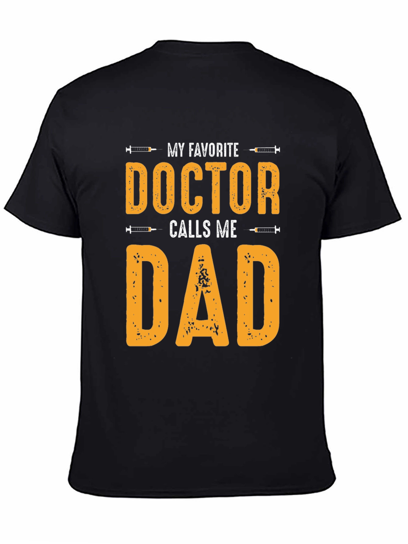 Black My Favorite Doctor Calls Me Dad T-Shirt view 4