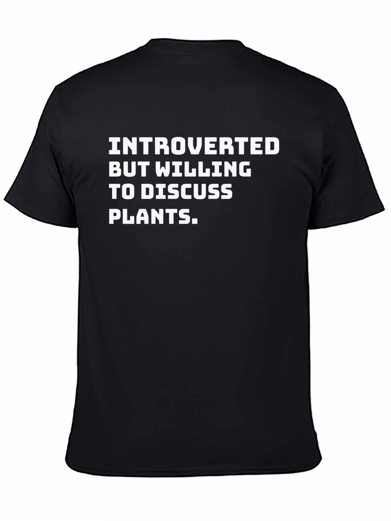 Black Introverted Plant Lover T-Shirt - Black view 4