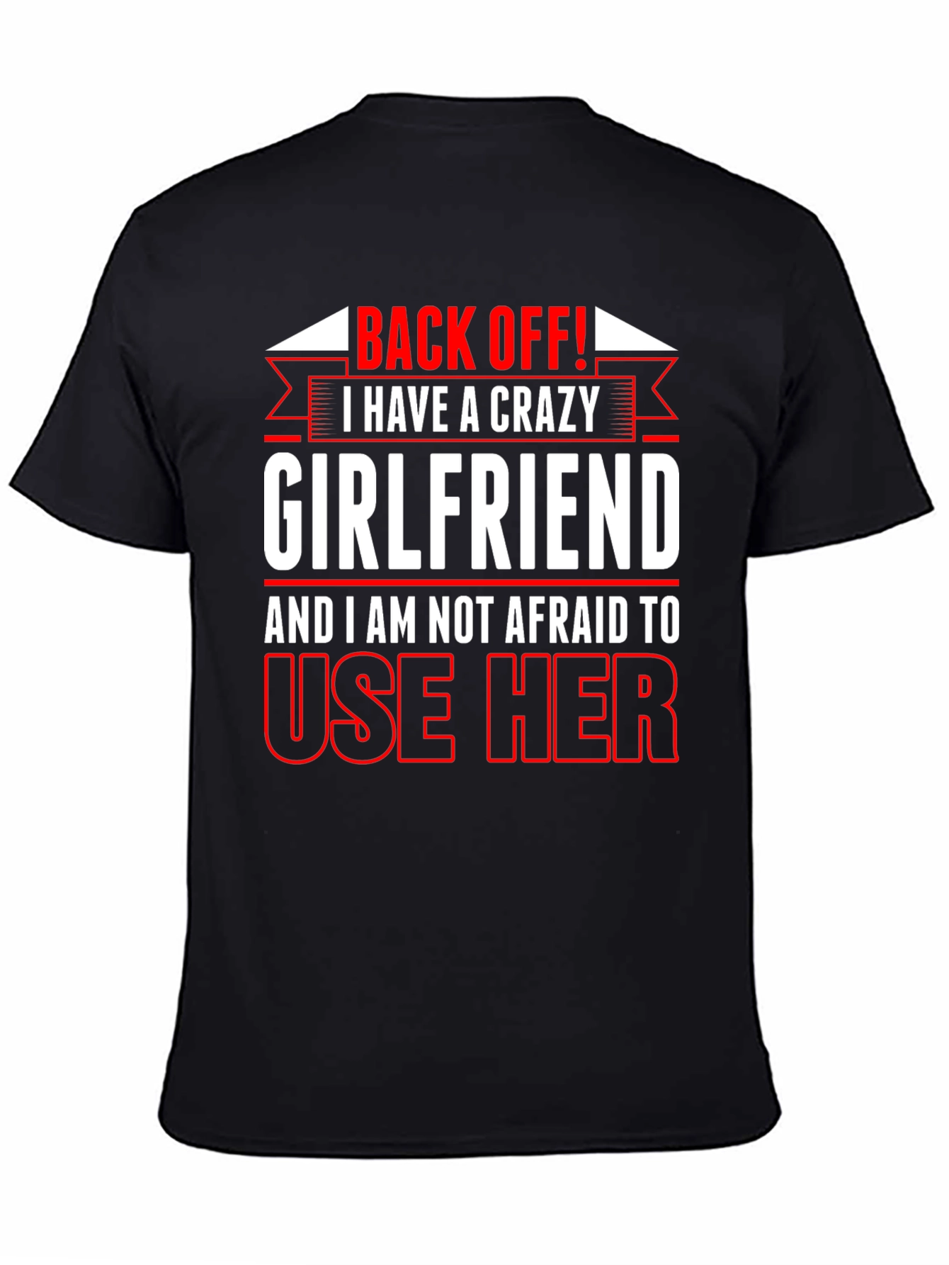 Black Crazy Girlfriend Graphic Tee - Back Off T-Shirt view 4