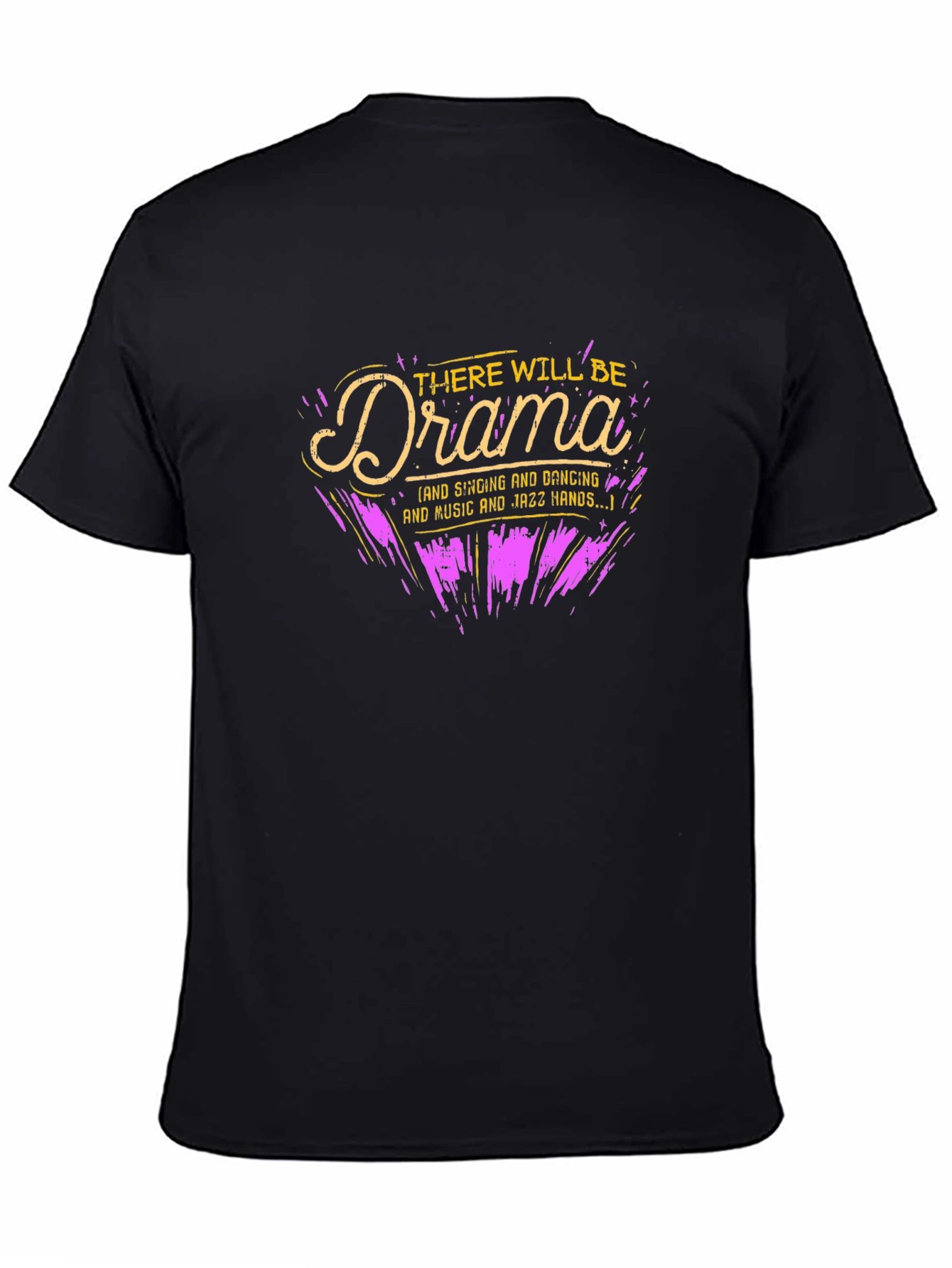 Black There Will Be Drama T-Shirt view 4