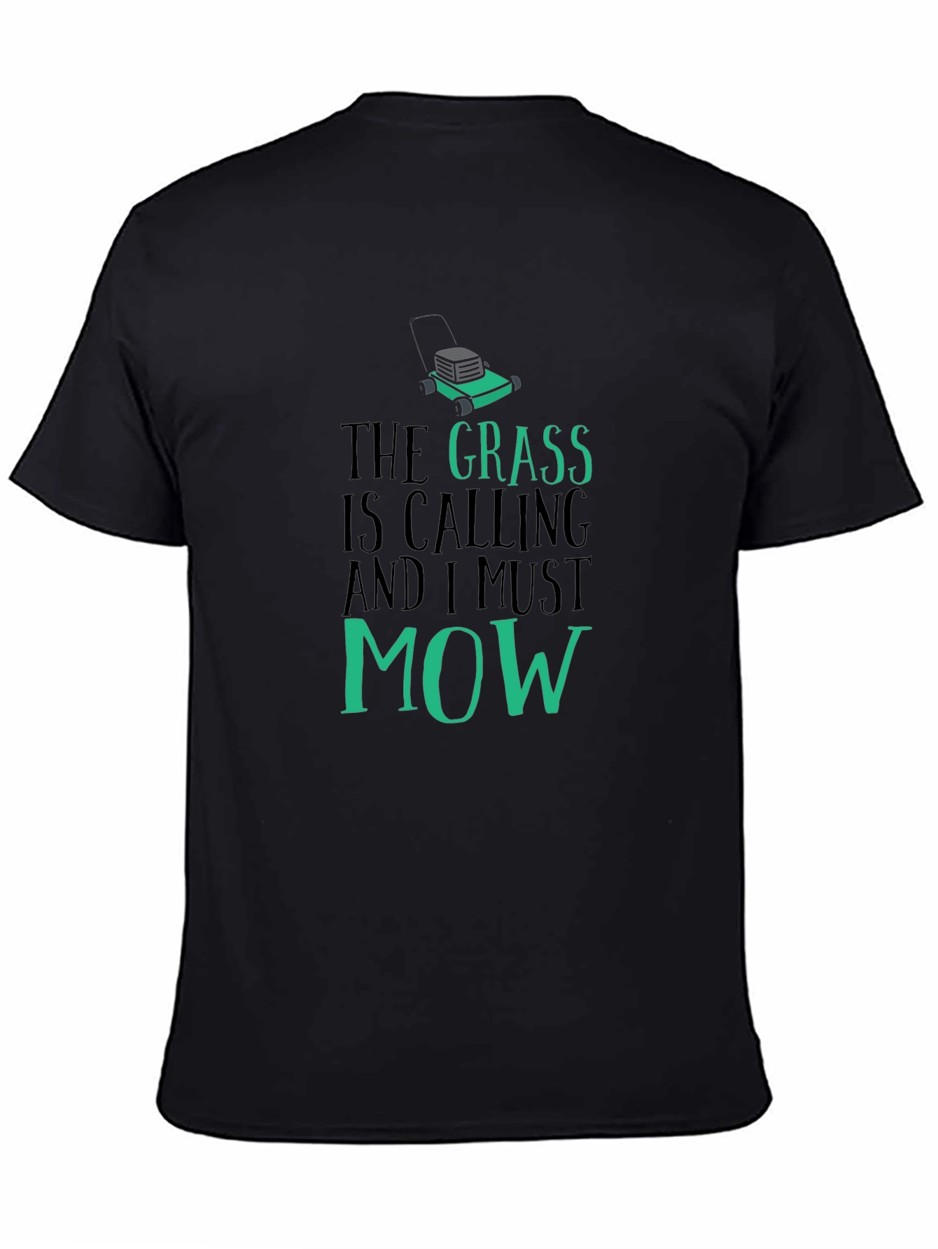 Black The Grass Is Calling T-Shirt view 4