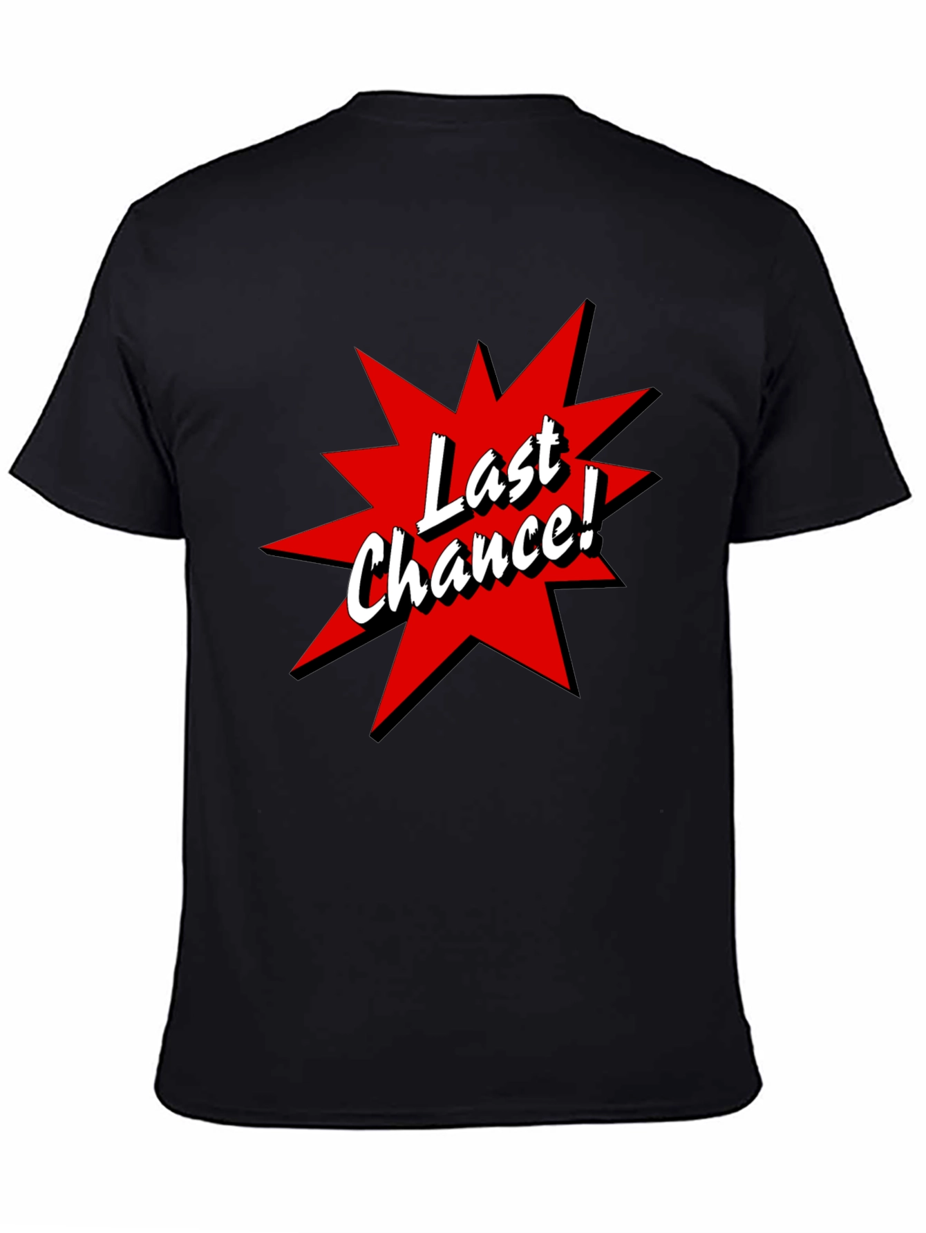 Black Last Chance T-Shirt - Black Tee view 4