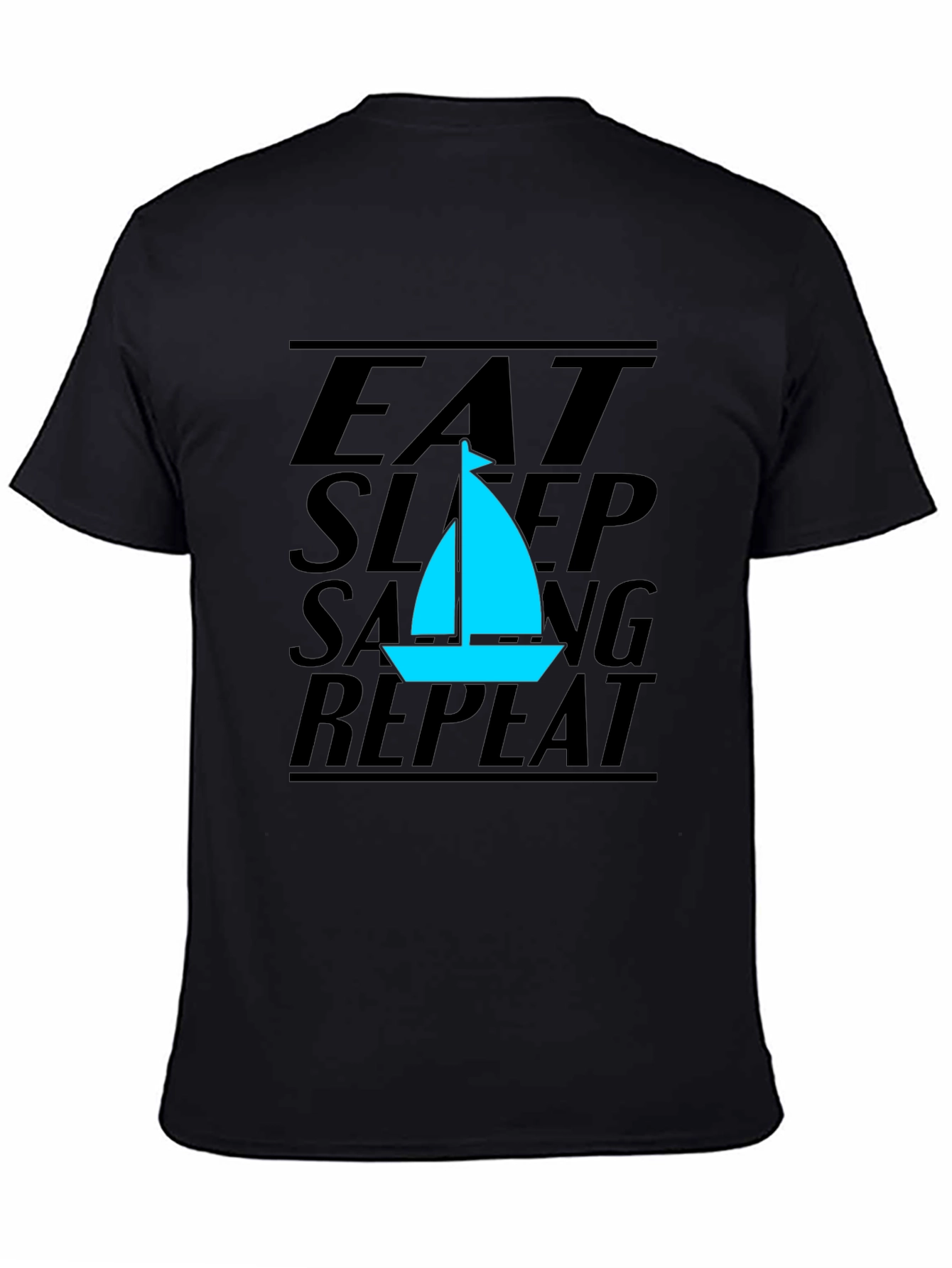 Black Eat Sleep Sailing Repeat Black T-Shirt view 4
