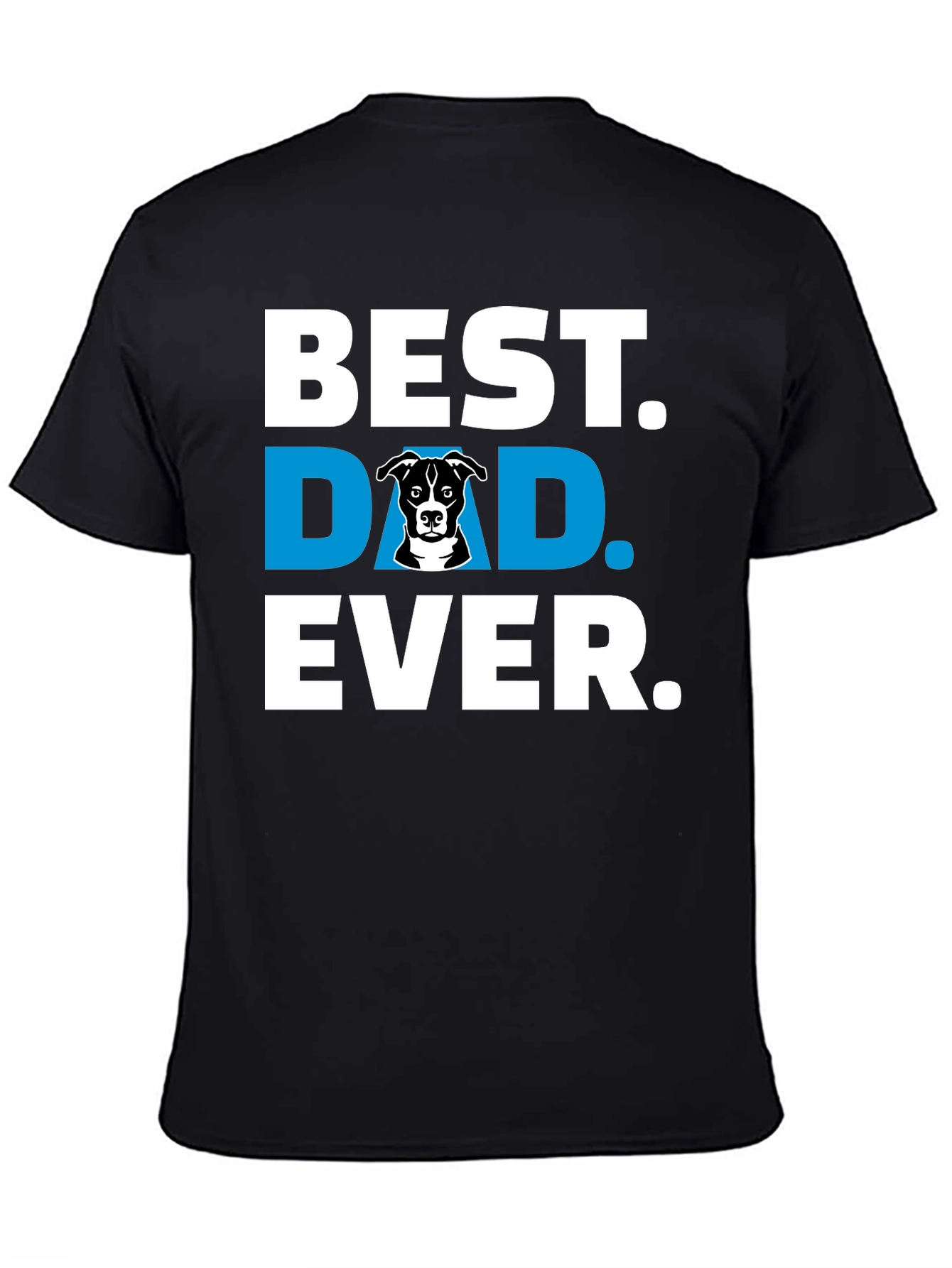Black Best Dog Dad Ever T-Shirt view 4