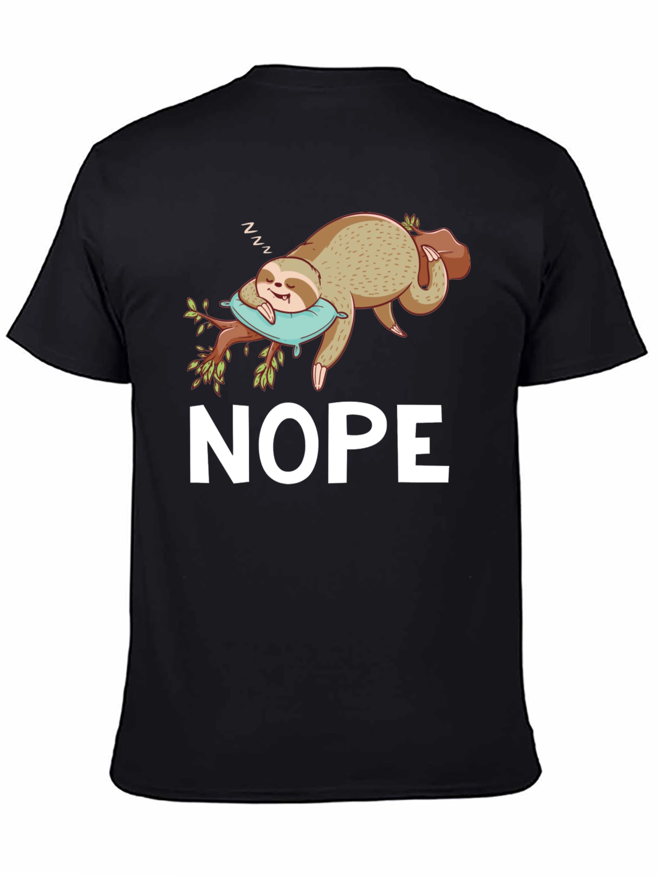 Black Nope Sloth T-Shirt - Sleepy & Funny view 4