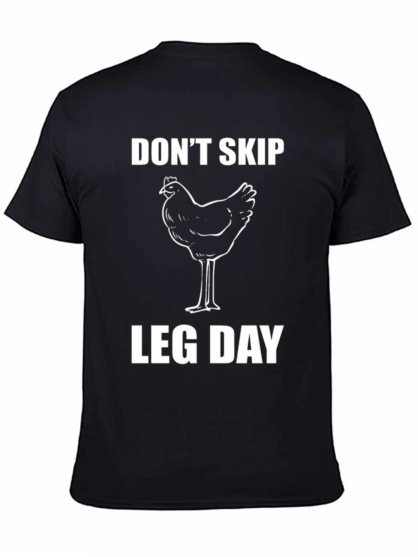 Black Don't Skip Leg Day Funny Chicken T-Shirt view 4