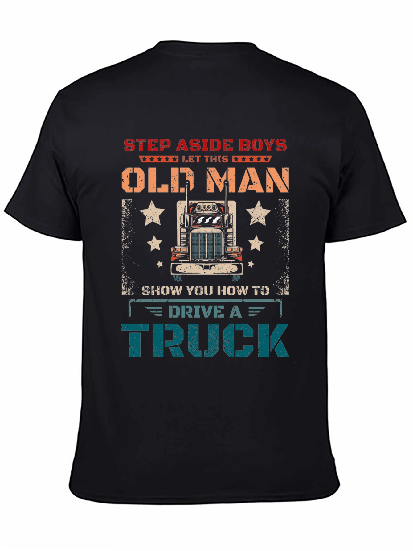 Black Step Aside Old Man Trucker T-Shirt view 4