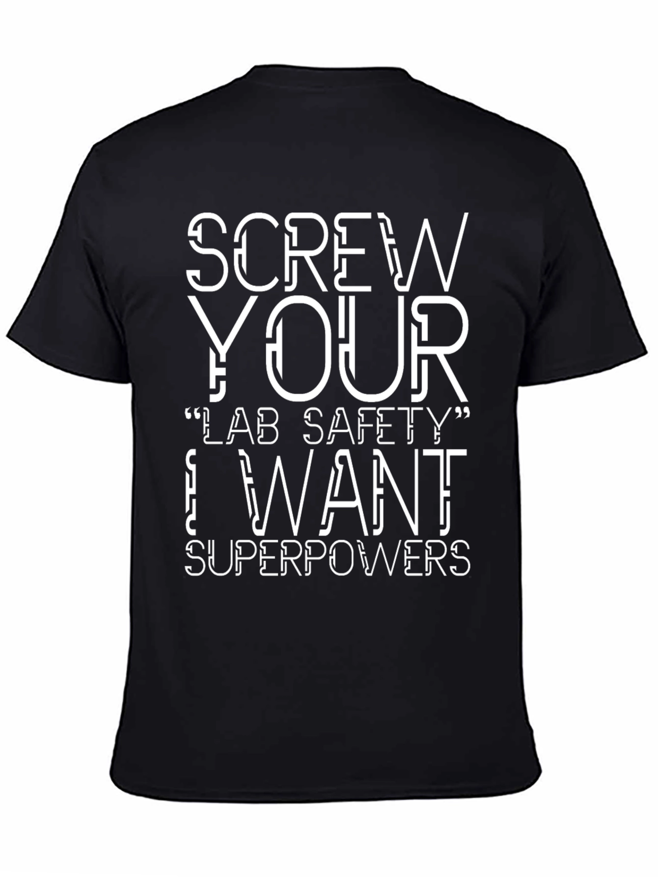 Black Screw Your Lab Safety T-Shirt Superpowers view 4