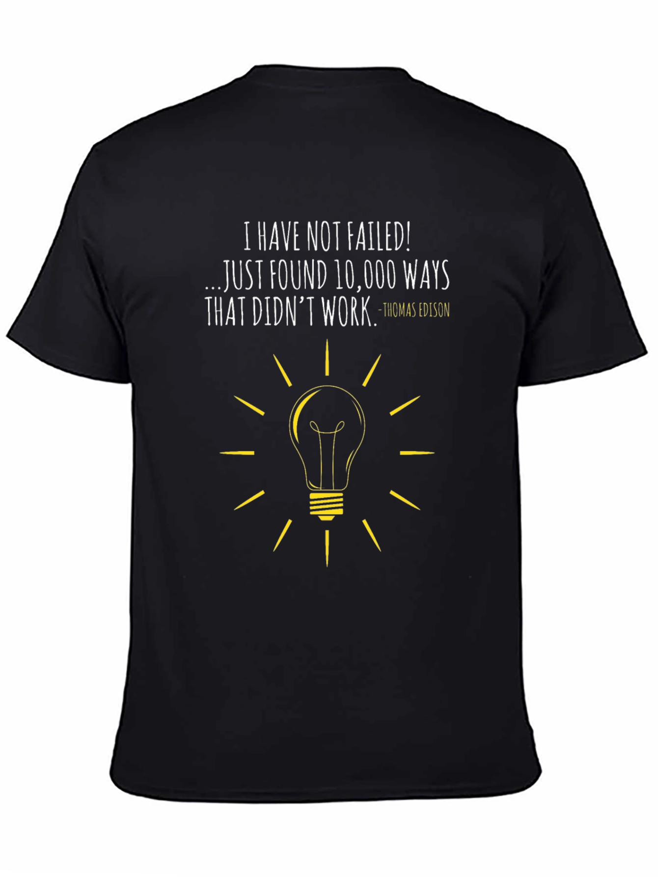 Black I Have Not Failed T-Shirt view 4