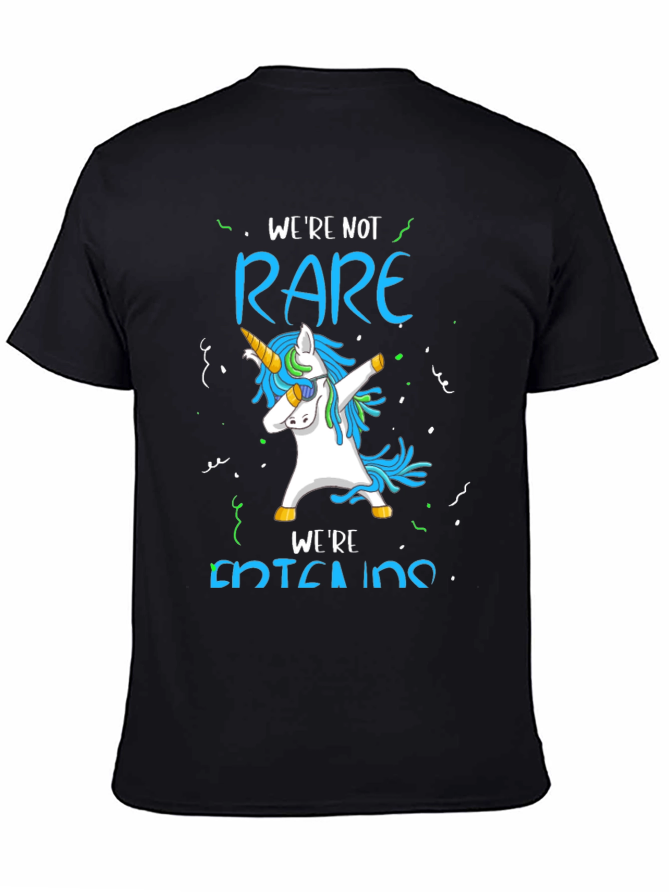 Black Unicorn Dab T-Shirt - We're Not Rare, We're Entertaining view 4