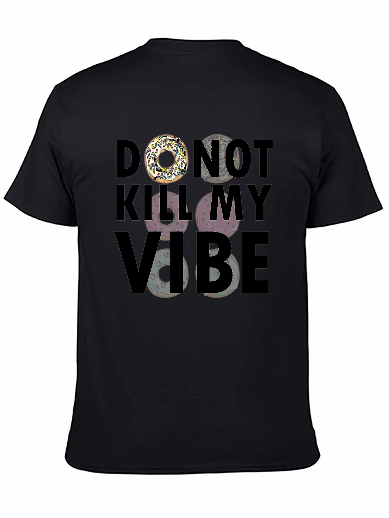 Donut Kill My Vibe Graphic T-Shirt - 4