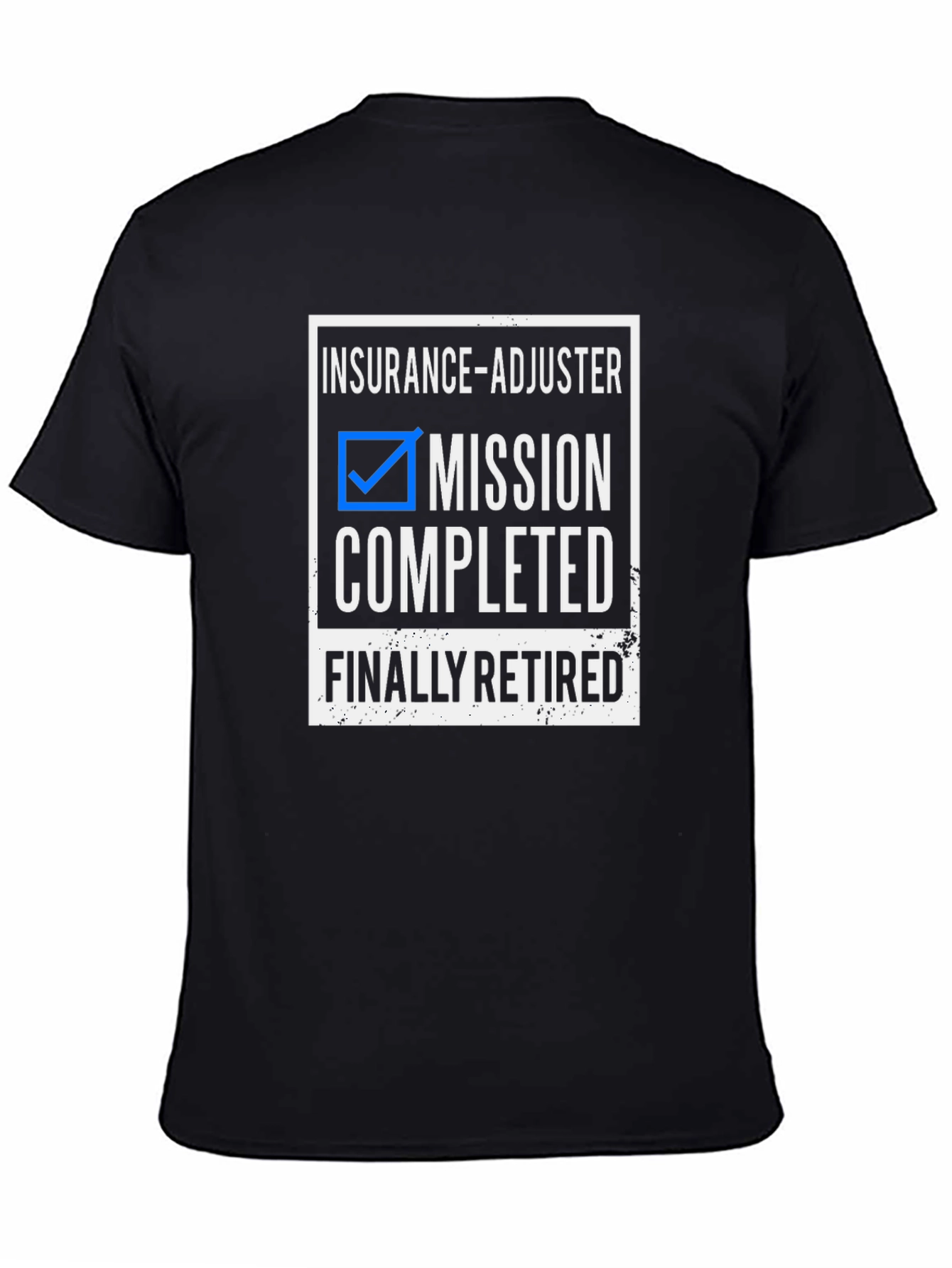 Black Insurance Adjuster Retirement T-Shirt view 4