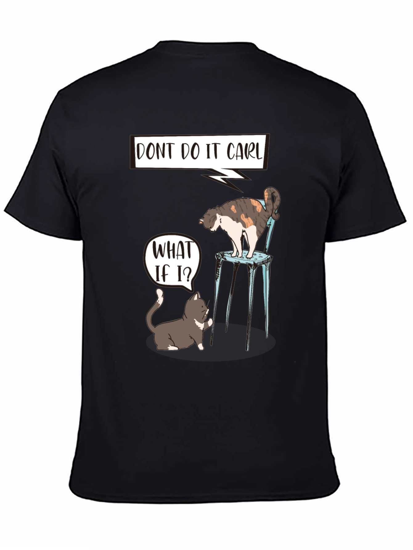 Black Funny Cat "Don't Do It Carl" Graphic Tee view 4