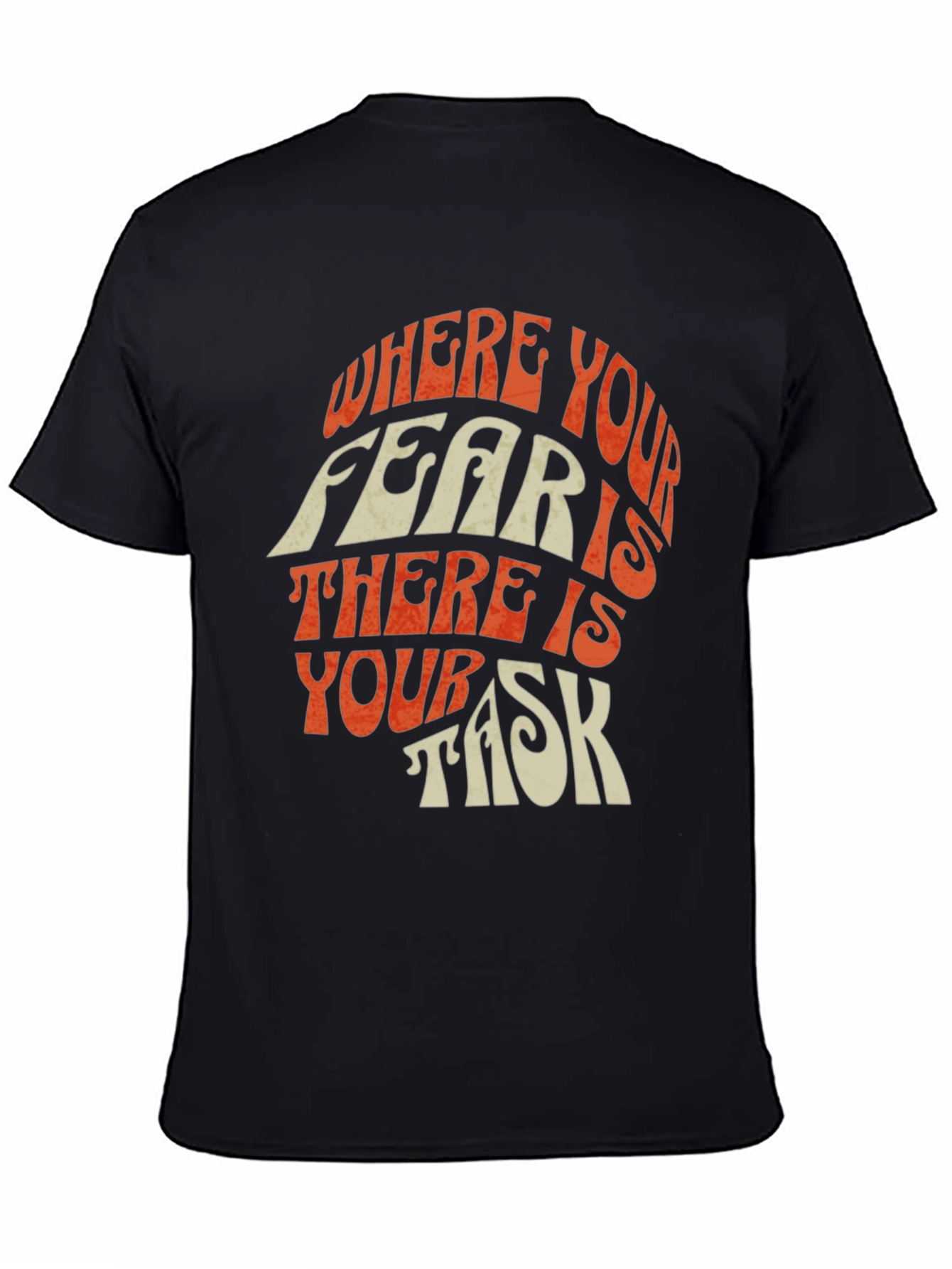 Black Motivational Graphic Tee: Where Your Fear Is view 4