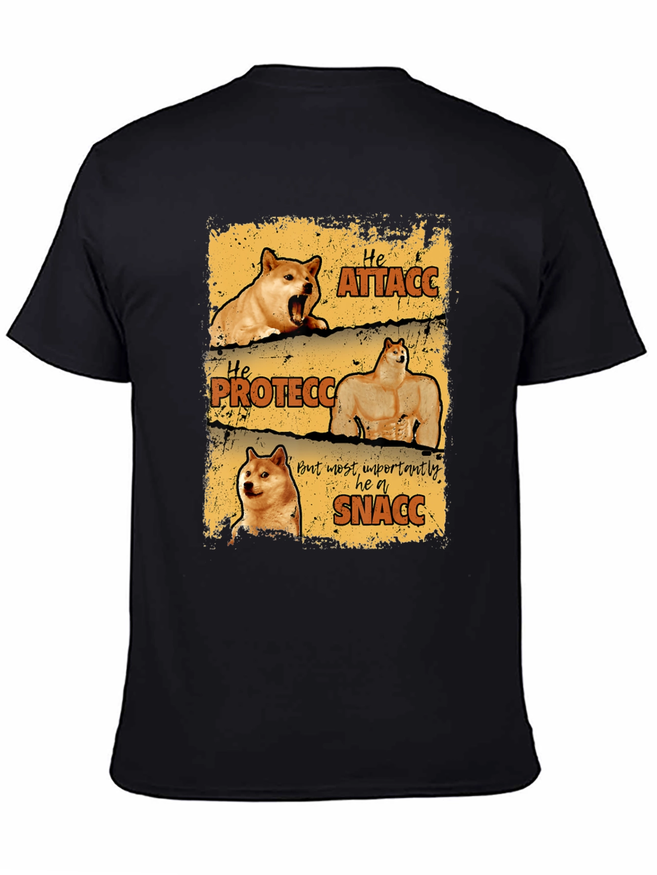 Black He Protecc Attacc Snacc Doge Meme T-Shirt view 4