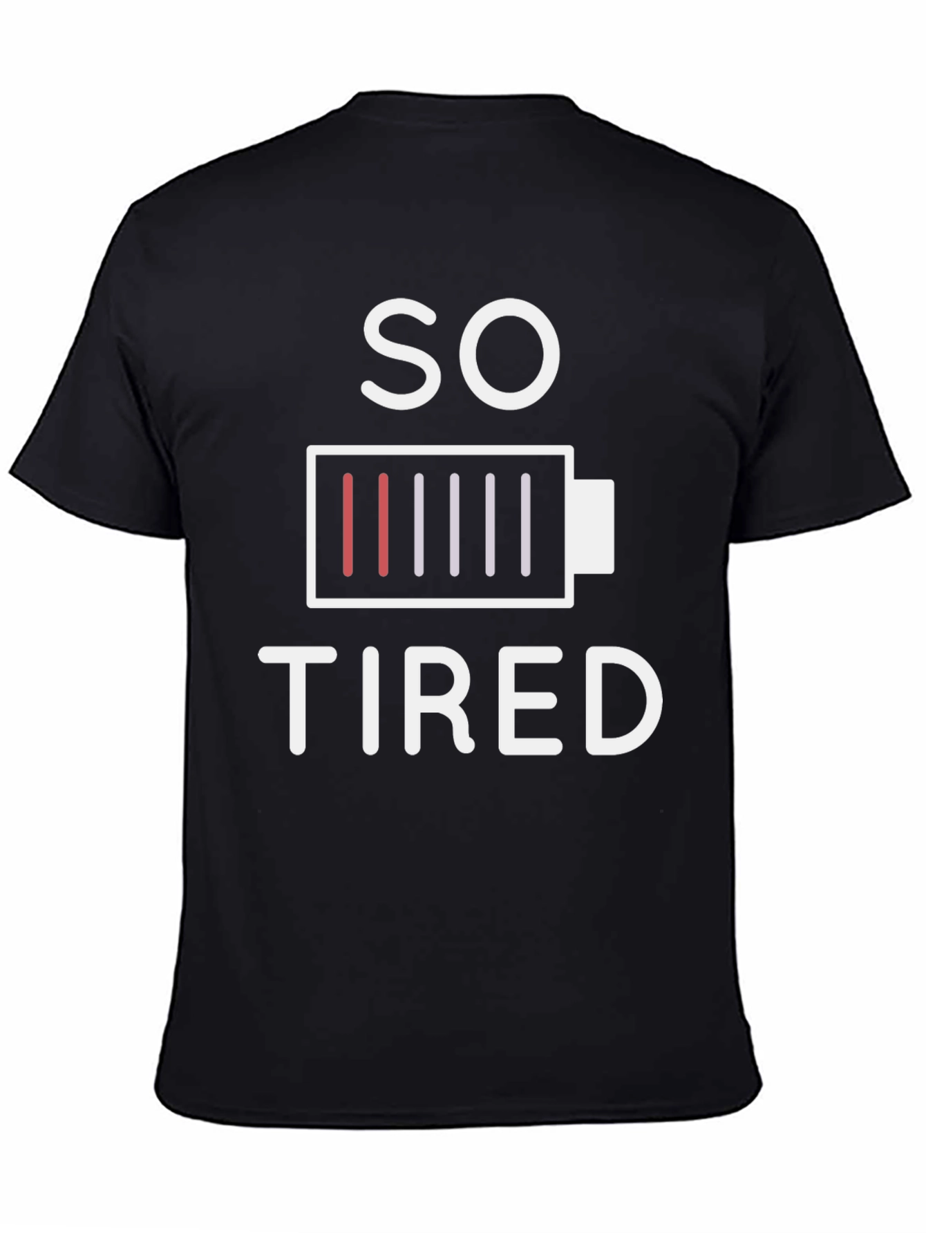 Black So Tired Graphic T-Shirt - Low Battery Design view 4