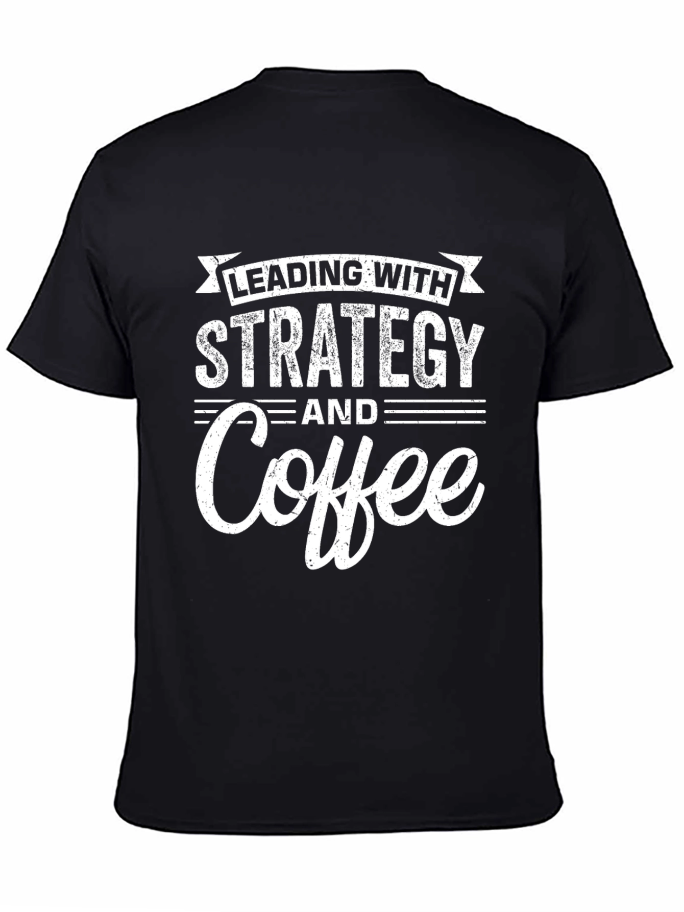 Black Strategy & Coffee T-Shirt - Leadership Tee view 4