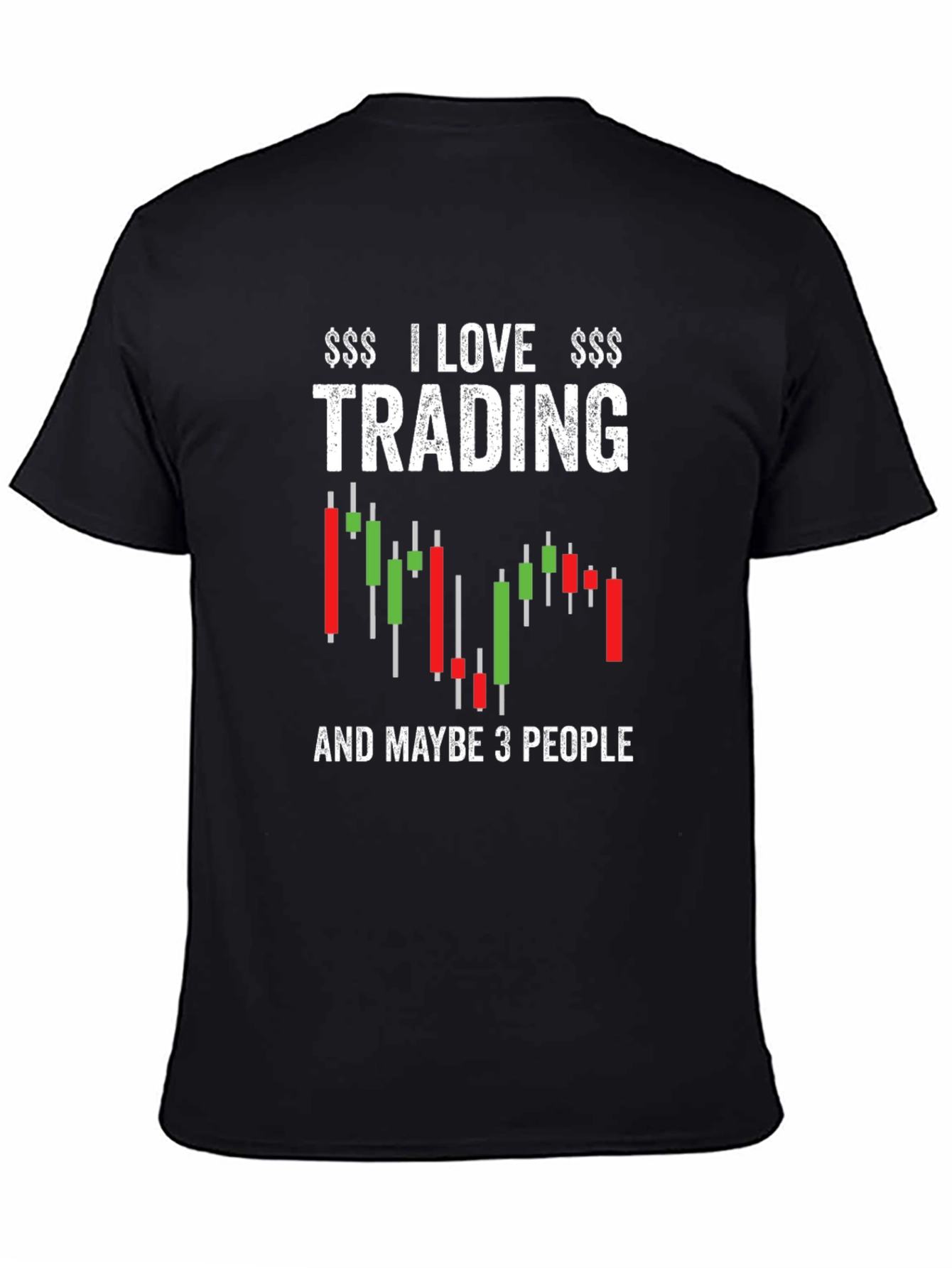 Black I Love Trading Funny Stock Market T-Shirt view 4