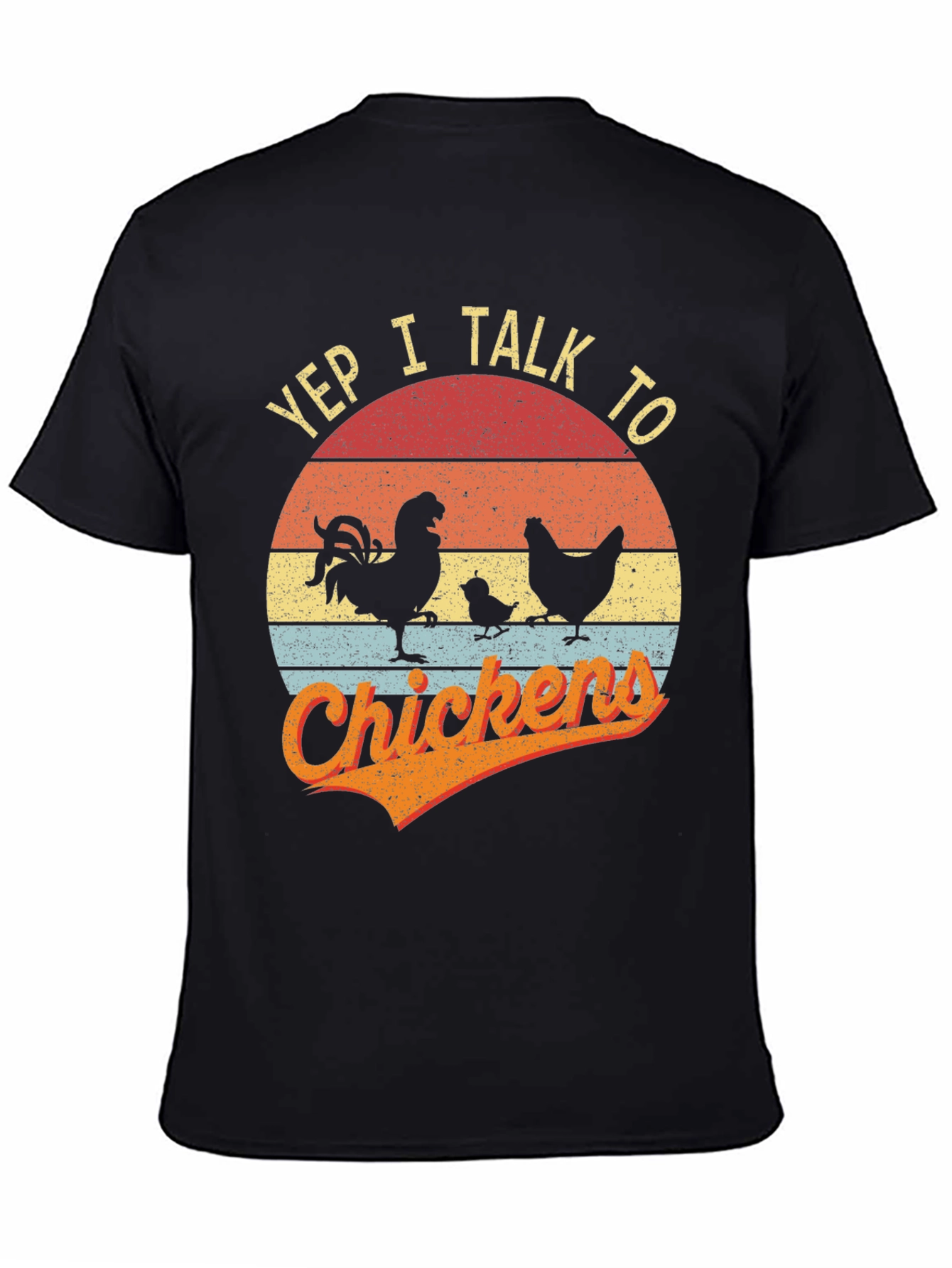 Black Yep I Talk to Chickens T-Shirt Vintage Style view 4