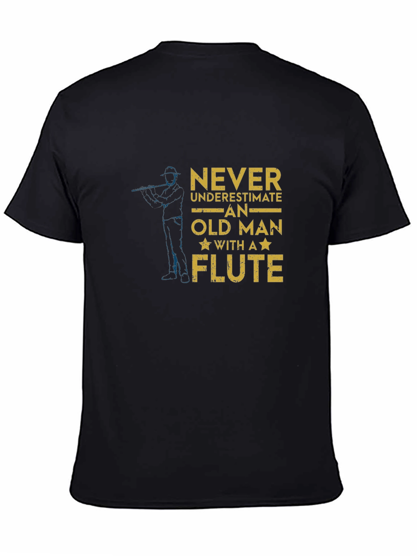 Black Never Underestimate Old Man With A Flute T-Shirt view 4
