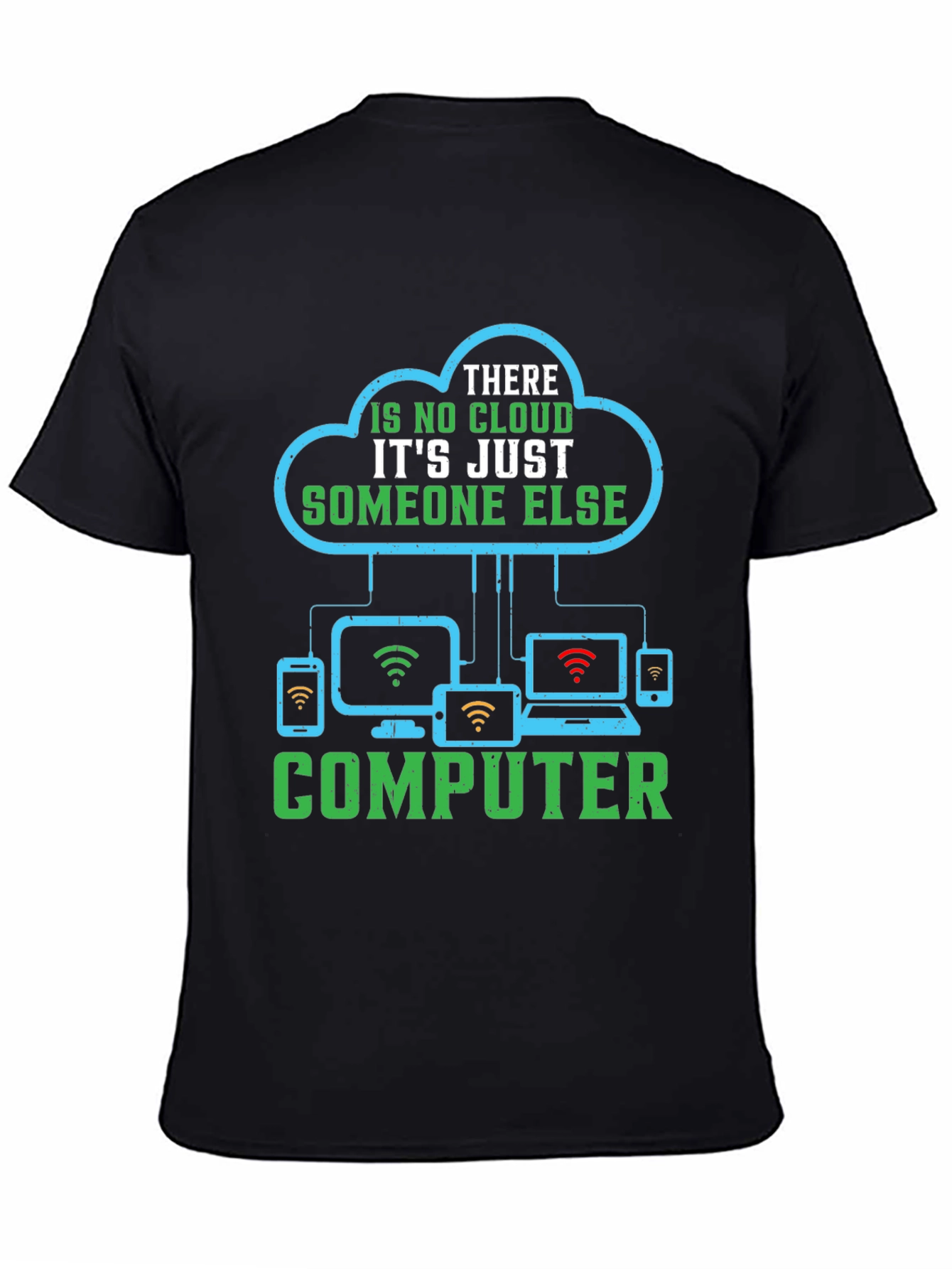 Black Cloud Computing Humor T-Shirt - Tech Joke Tee view 4