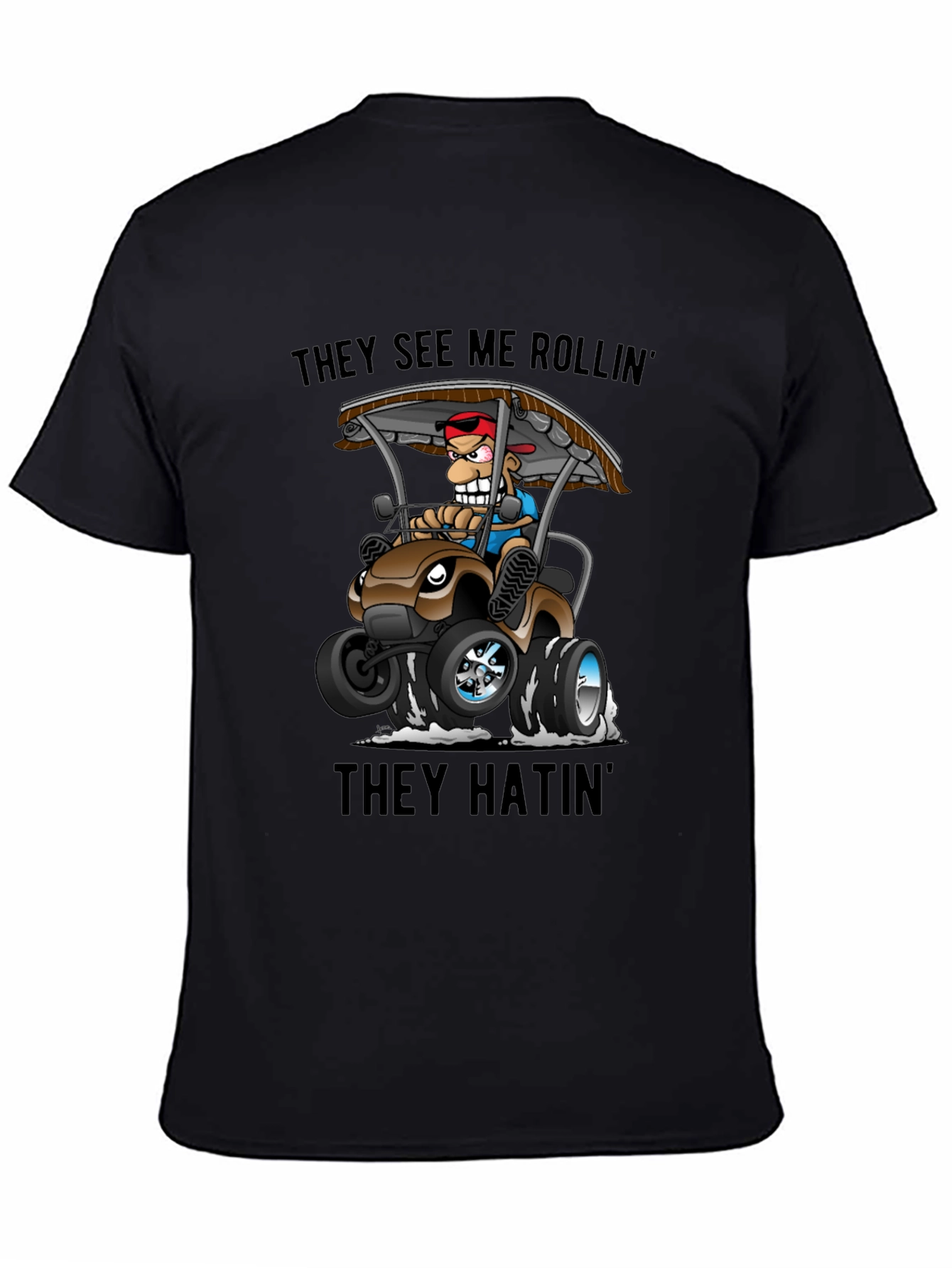 Black They See Me Rollin' T-Shirt view 4