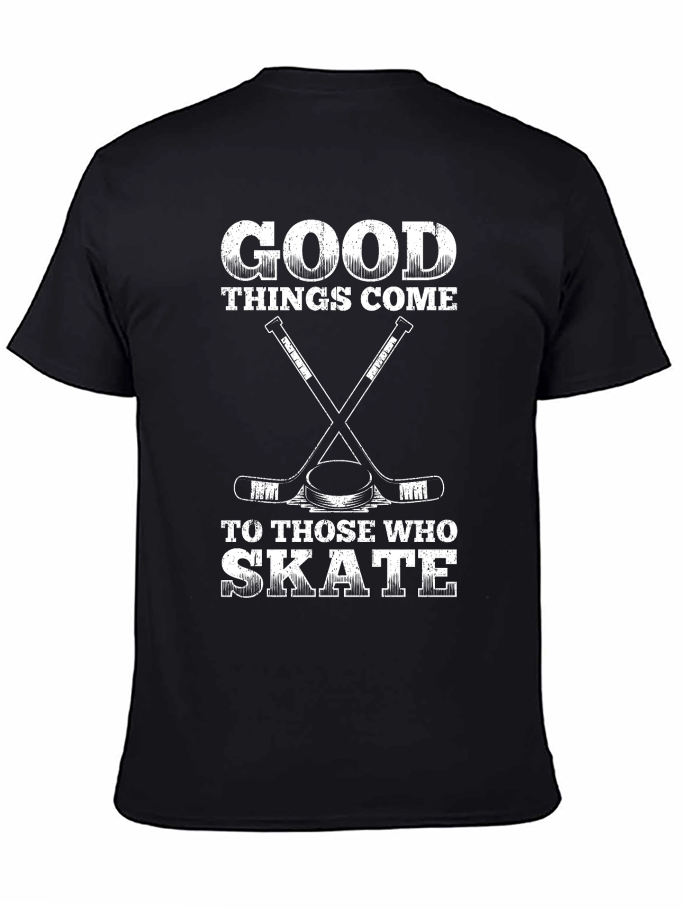 Black Good Things Come To Those Who Skate Hockey T-Shirt view 4
