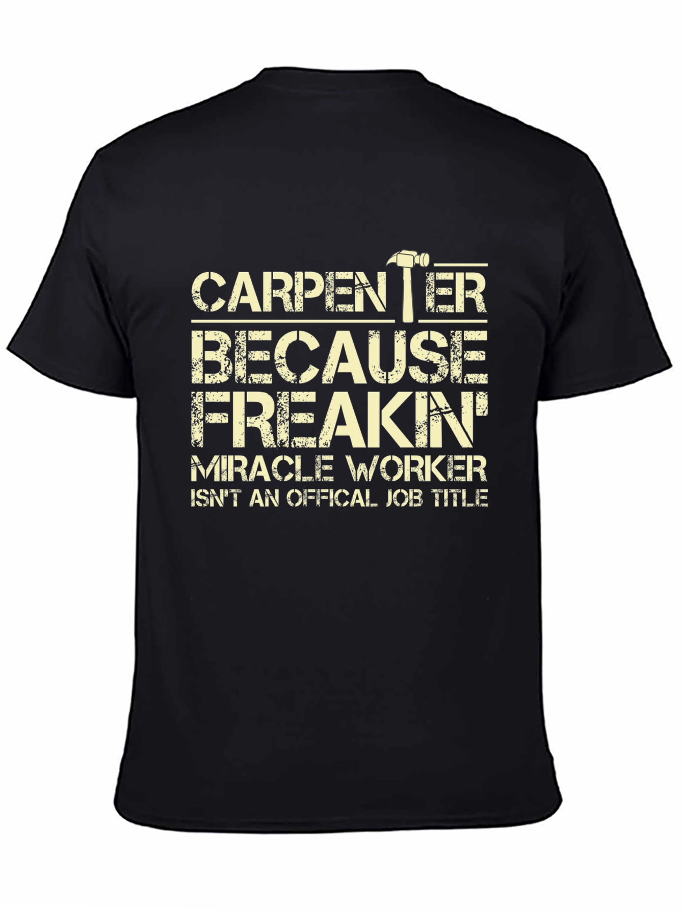 Black Carpenter Funny Job Title T-Shirt view 4