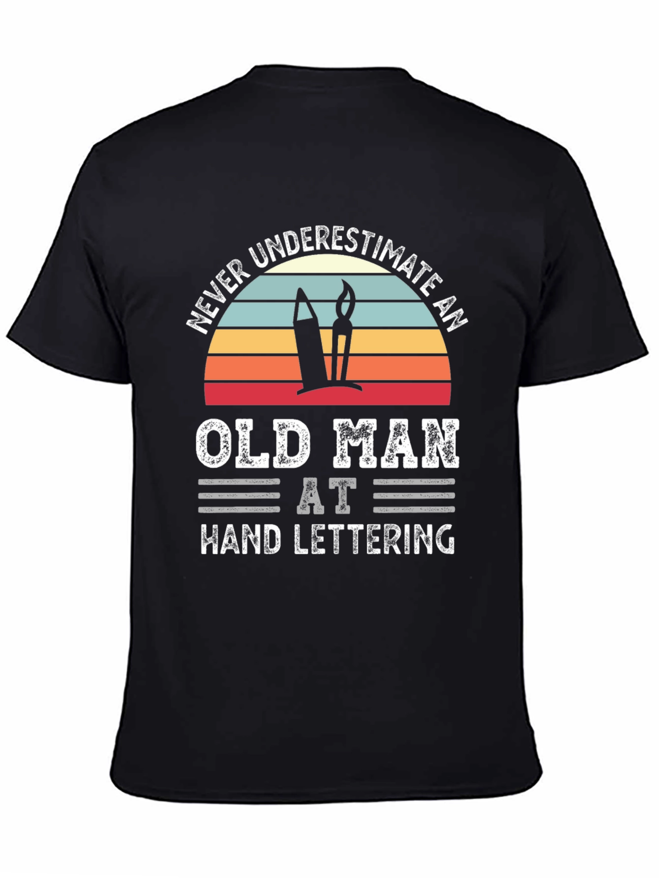 Black Old Man Hand Lettering T-Shirt - Never Underestimate! view 4