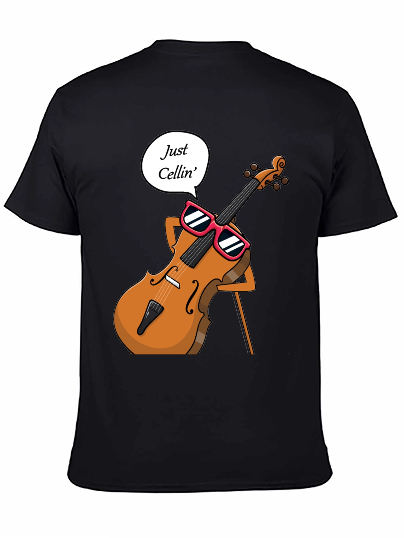 Black Just Cellin' T-Shirt - Musician Humor Tee view 4