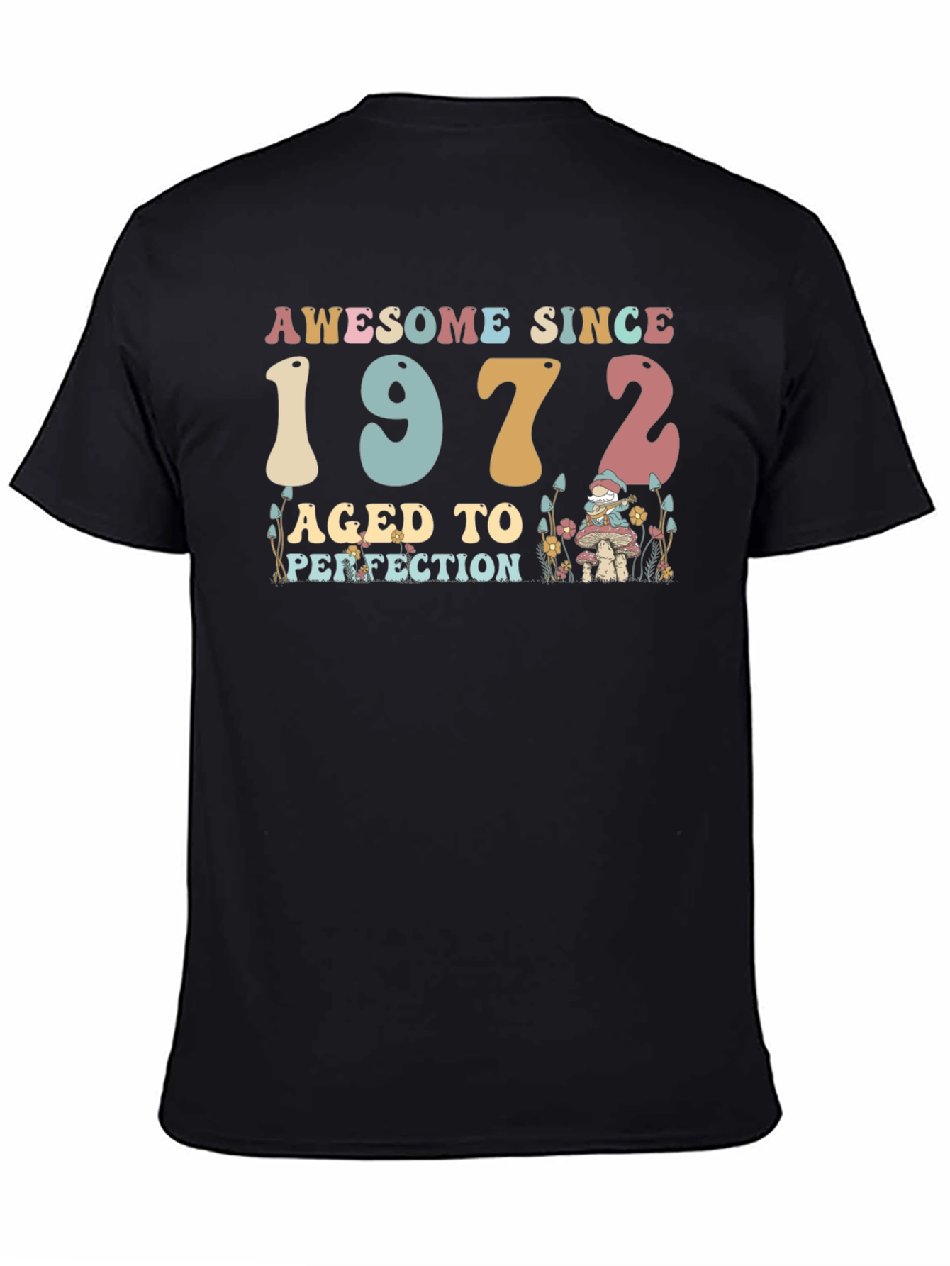Black Awesome Since 1972 Aged to Perfection Black T-Shirt view 4