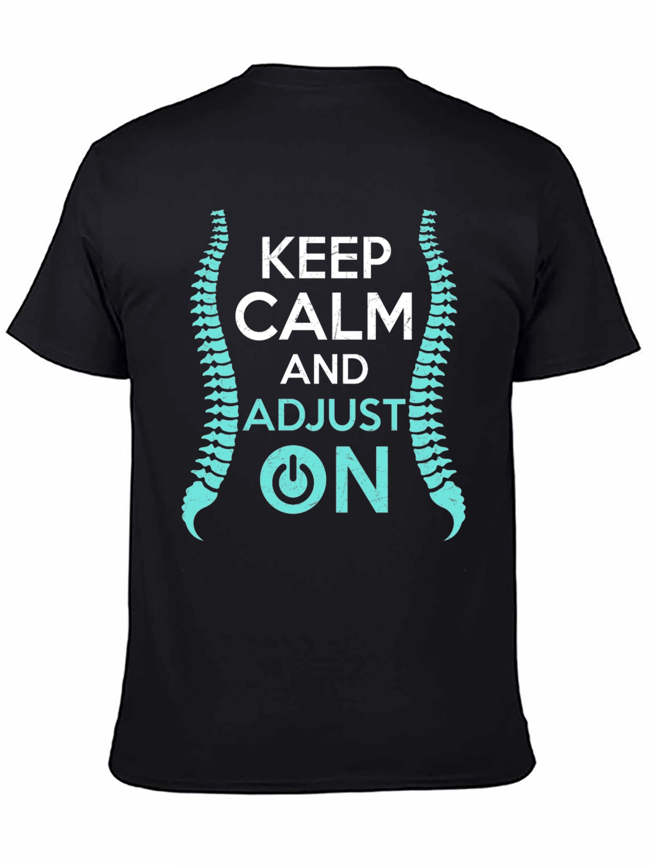 Black Keep Calm and Adjust On Chiropractor T-Shirt view 4