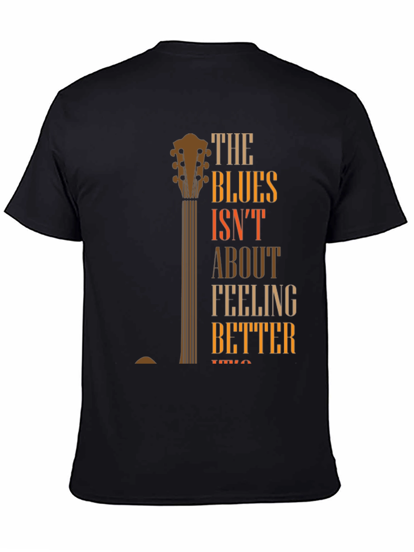 Blues Guitar Graphic T-Shirt - Feeling Better Lyric Tee - 4