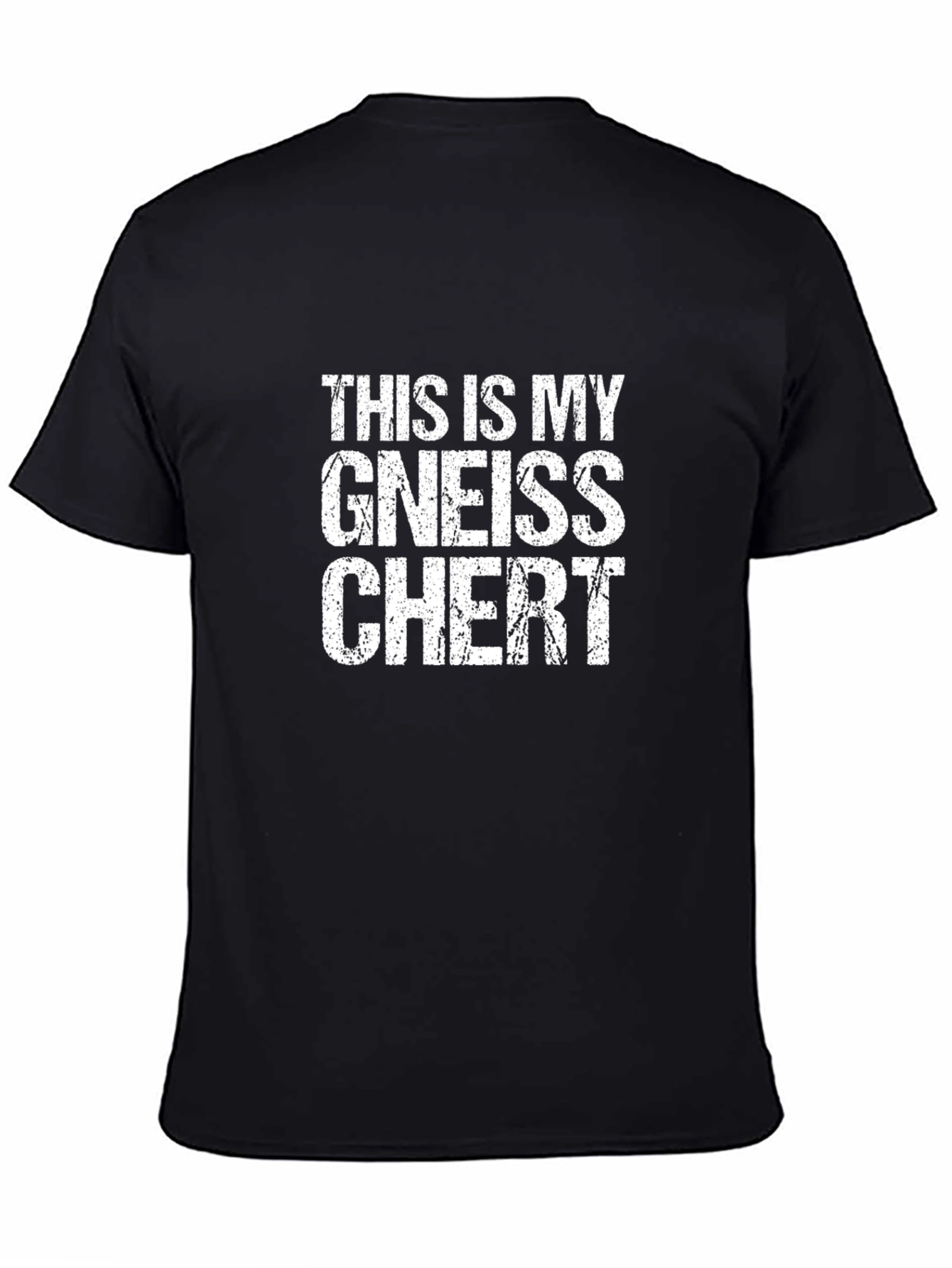 Black Geology Humor T-Shirt - This Is My Gneiss Chert view 4
