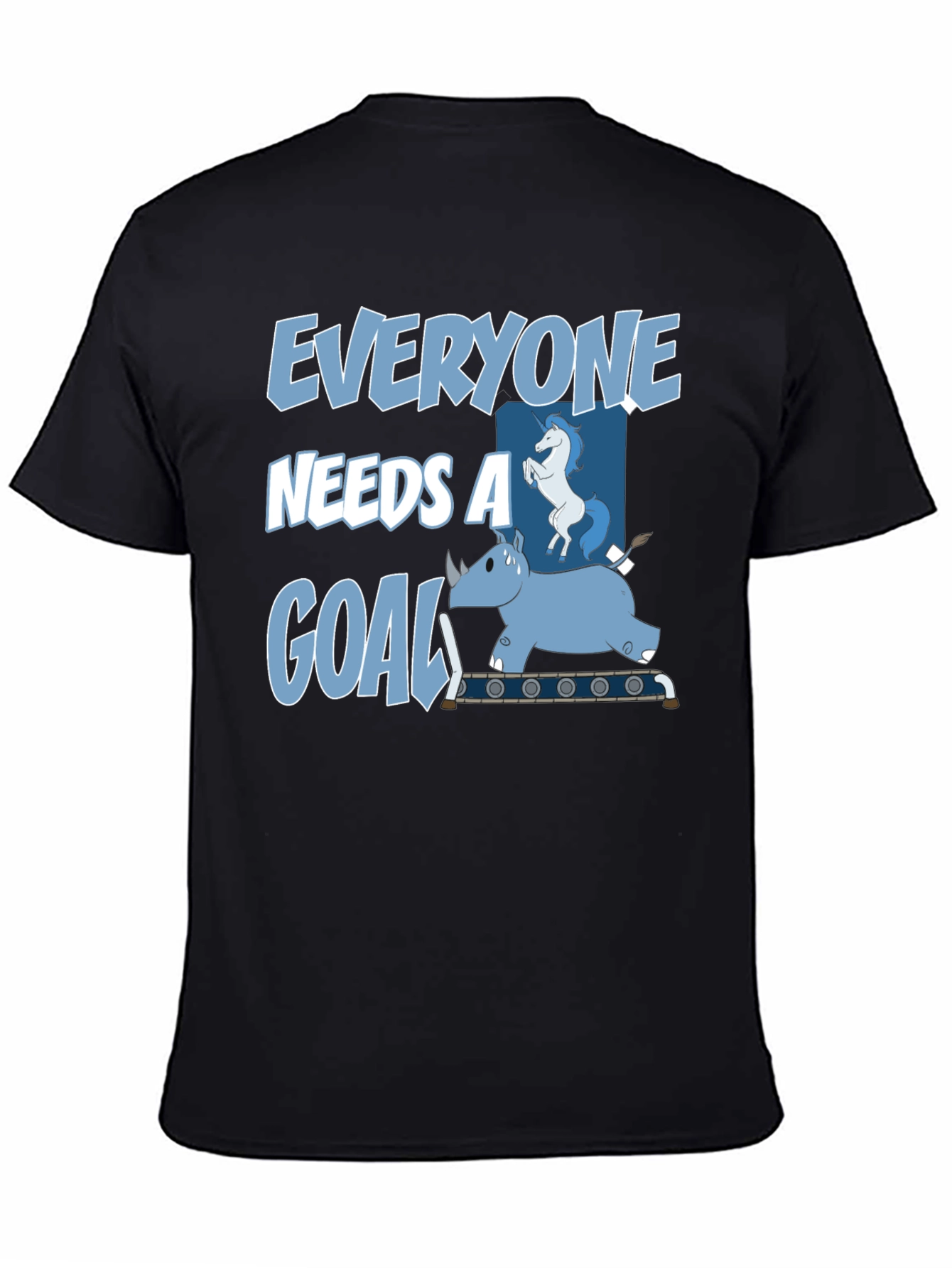 Black Everyone Needs a Goal T-Shirt Funny Graphic Tee view 4