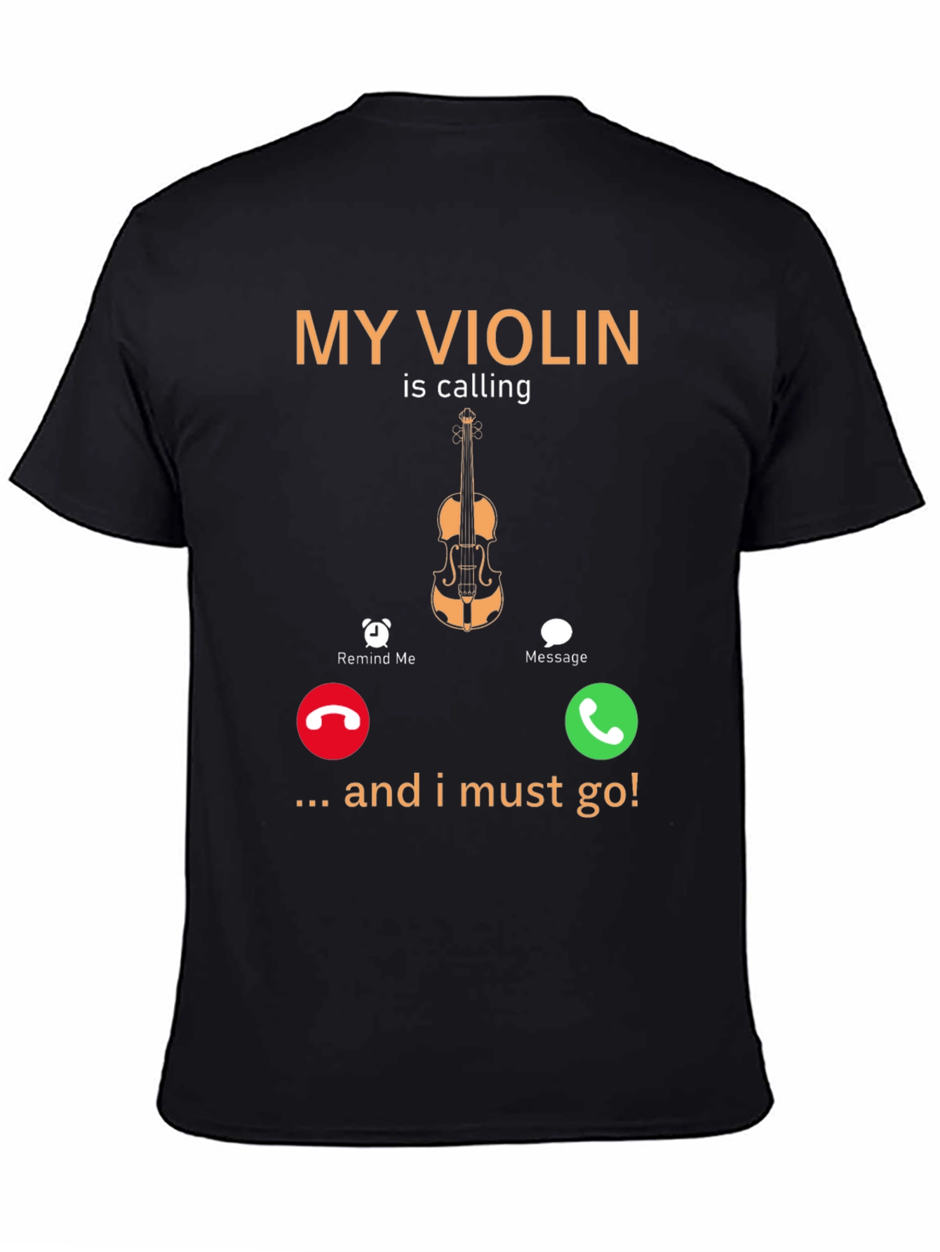 Black My Violin Is Calling Funny Music T-Shirt view 4