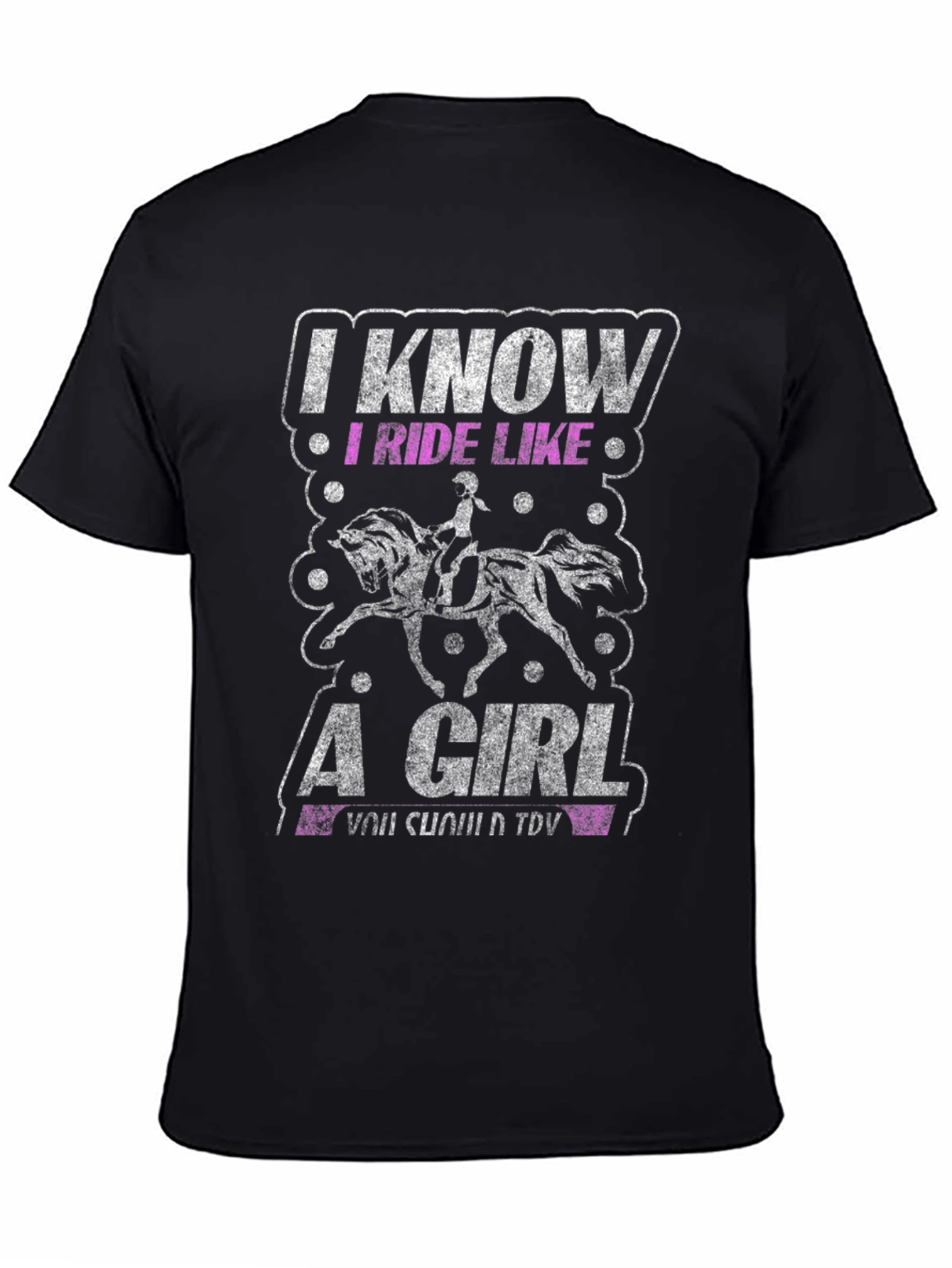 Black I Know I Ride Like a Girl T-Shirt view 4
