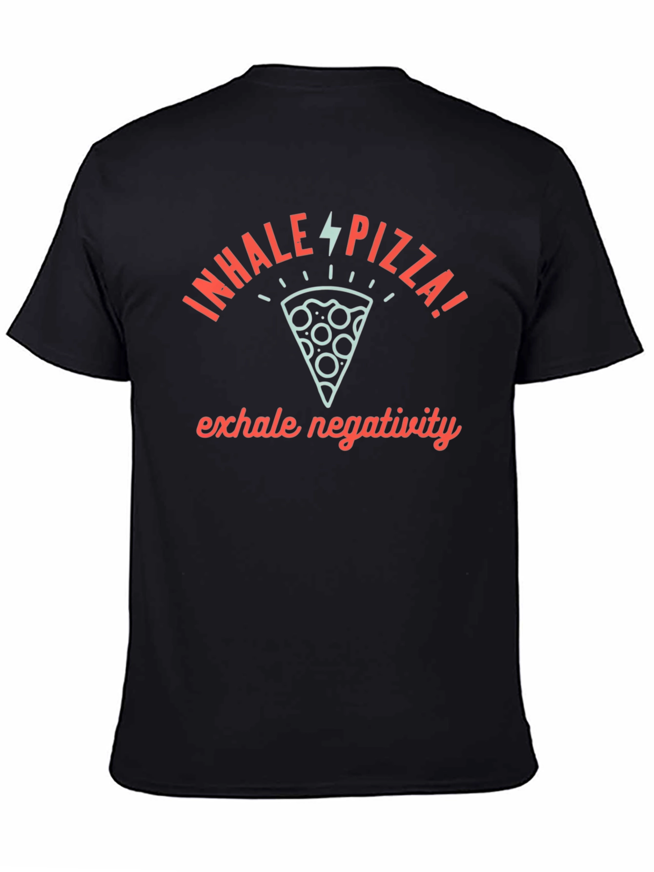 Black Inhale Pizza Exhale Negativity Graphic Tee view 4