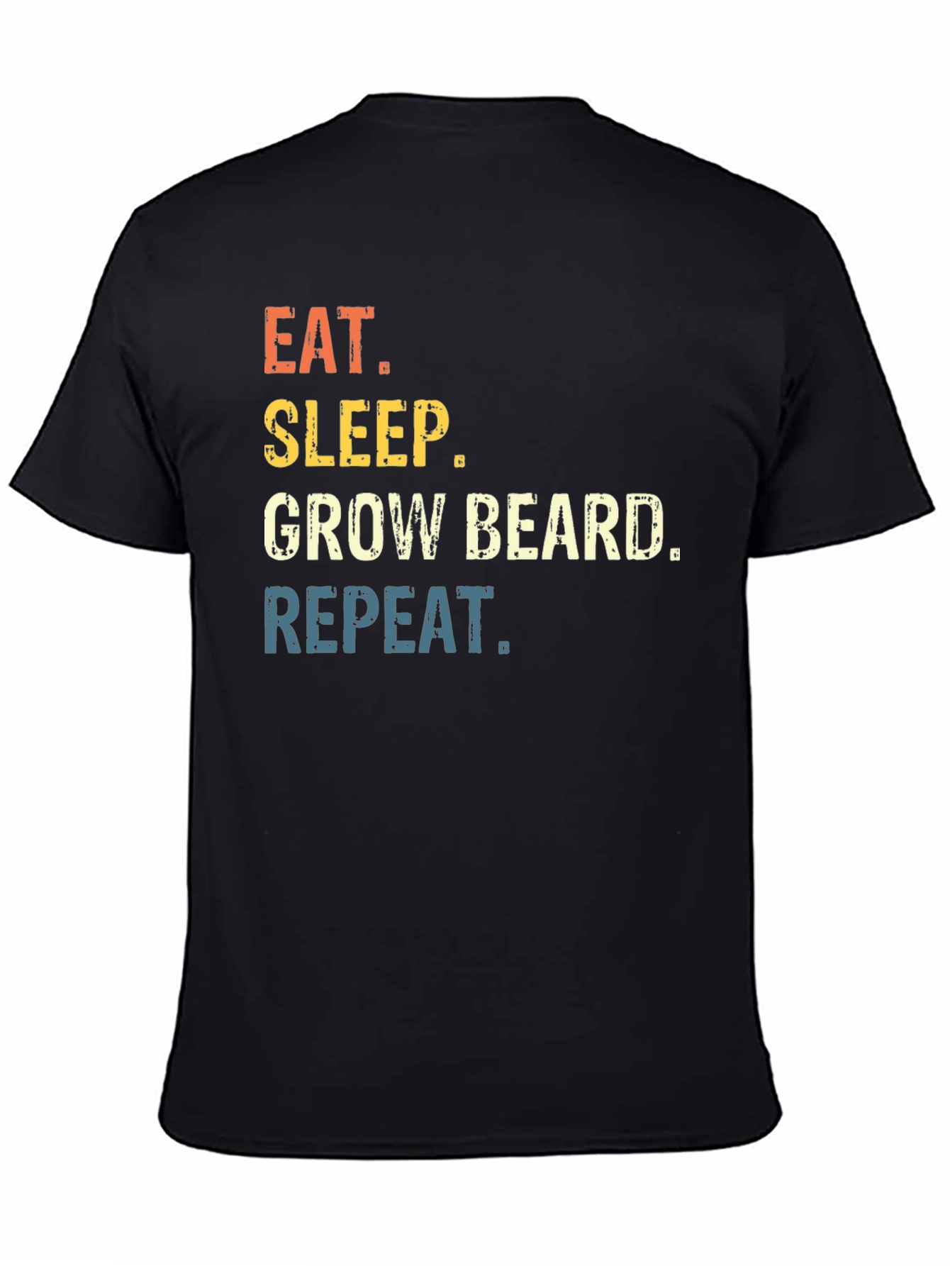 Black Eat Sleep Grow Beard Repeat Graphic T-Shirt view 4