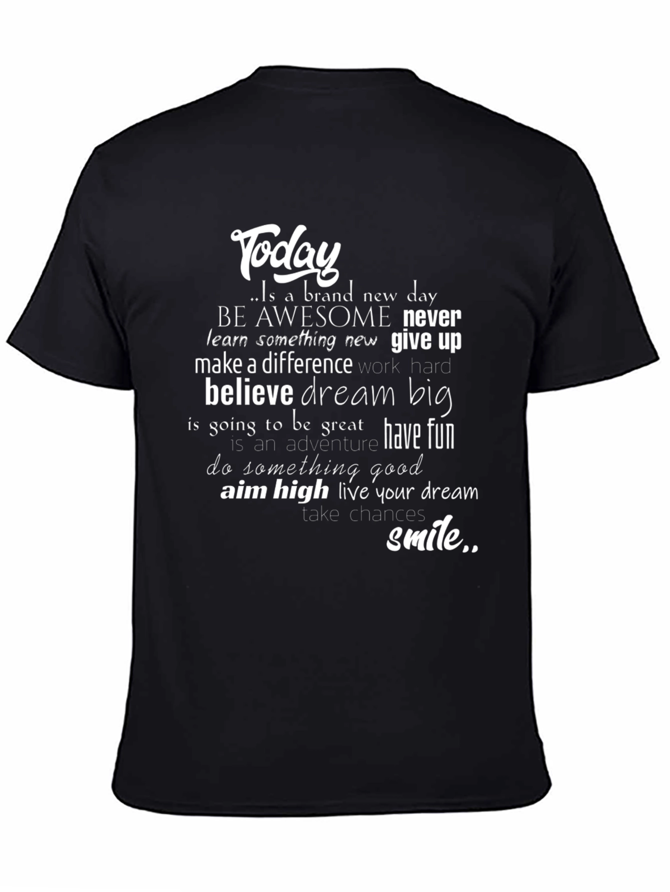 Black Inspirational Quote T-Shirt: Today Is a New Day Graphic Tee view 4