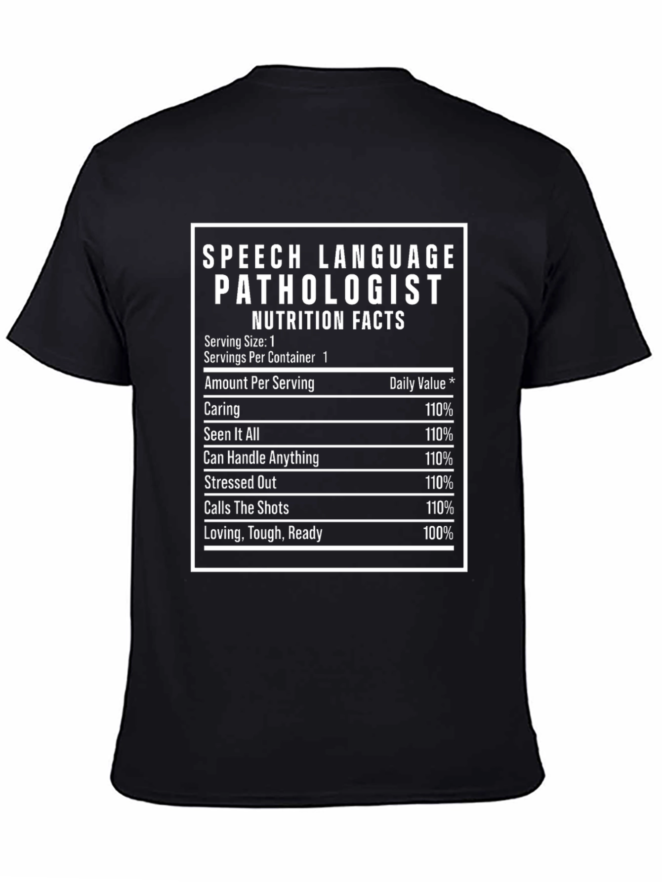 Black Speech Language Pathologist Nutrition Facts T-Shirt view 4