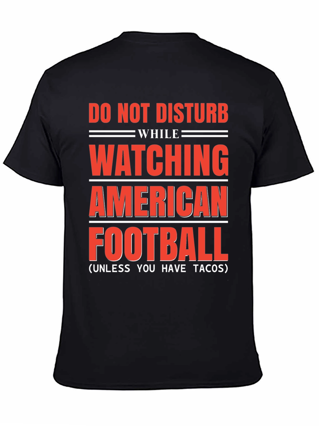 Black Do Not Disturb American Football & Tacos T-Shirt view 4