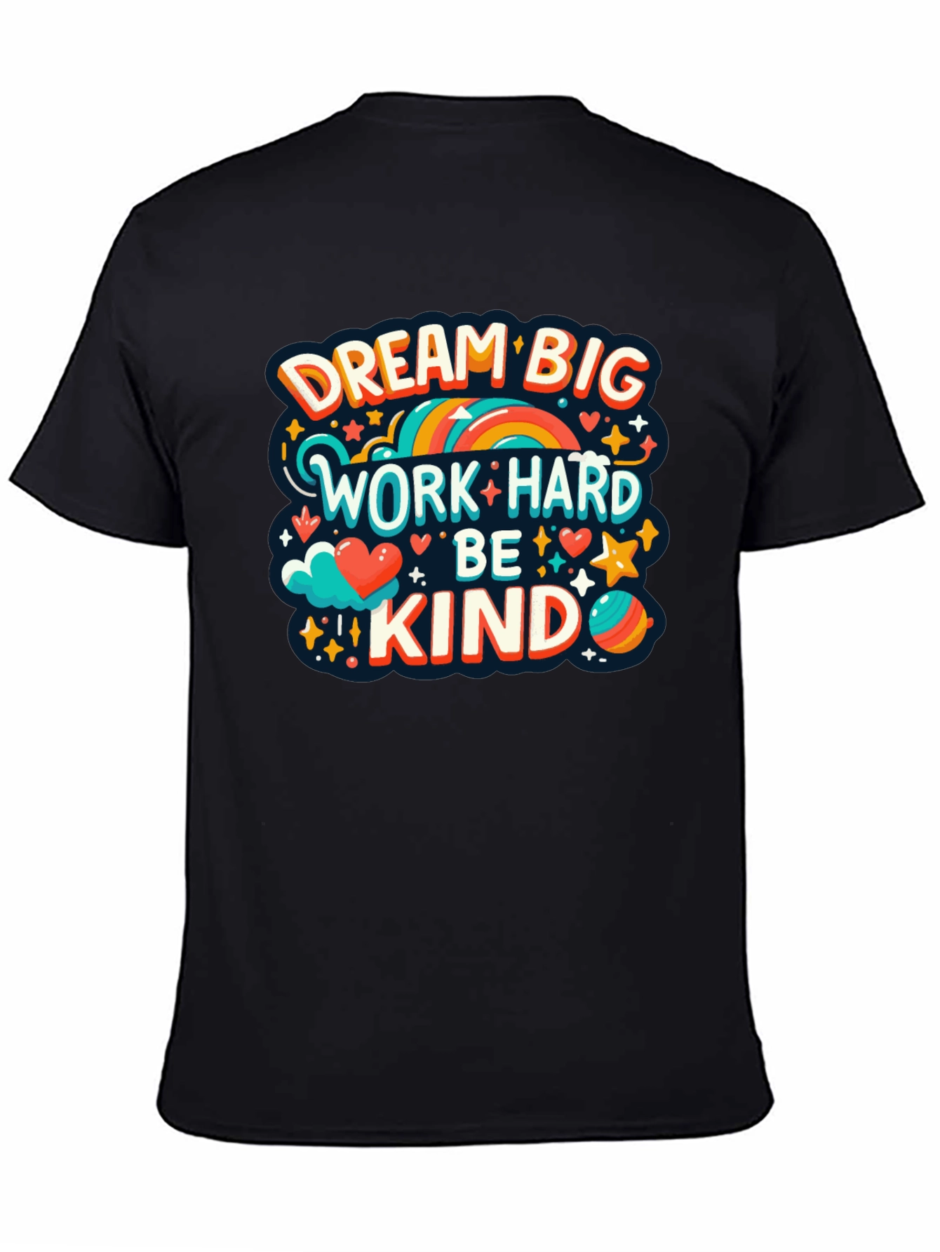 Dream Big T-Shirt - Inspirational Graphic Tee - 4