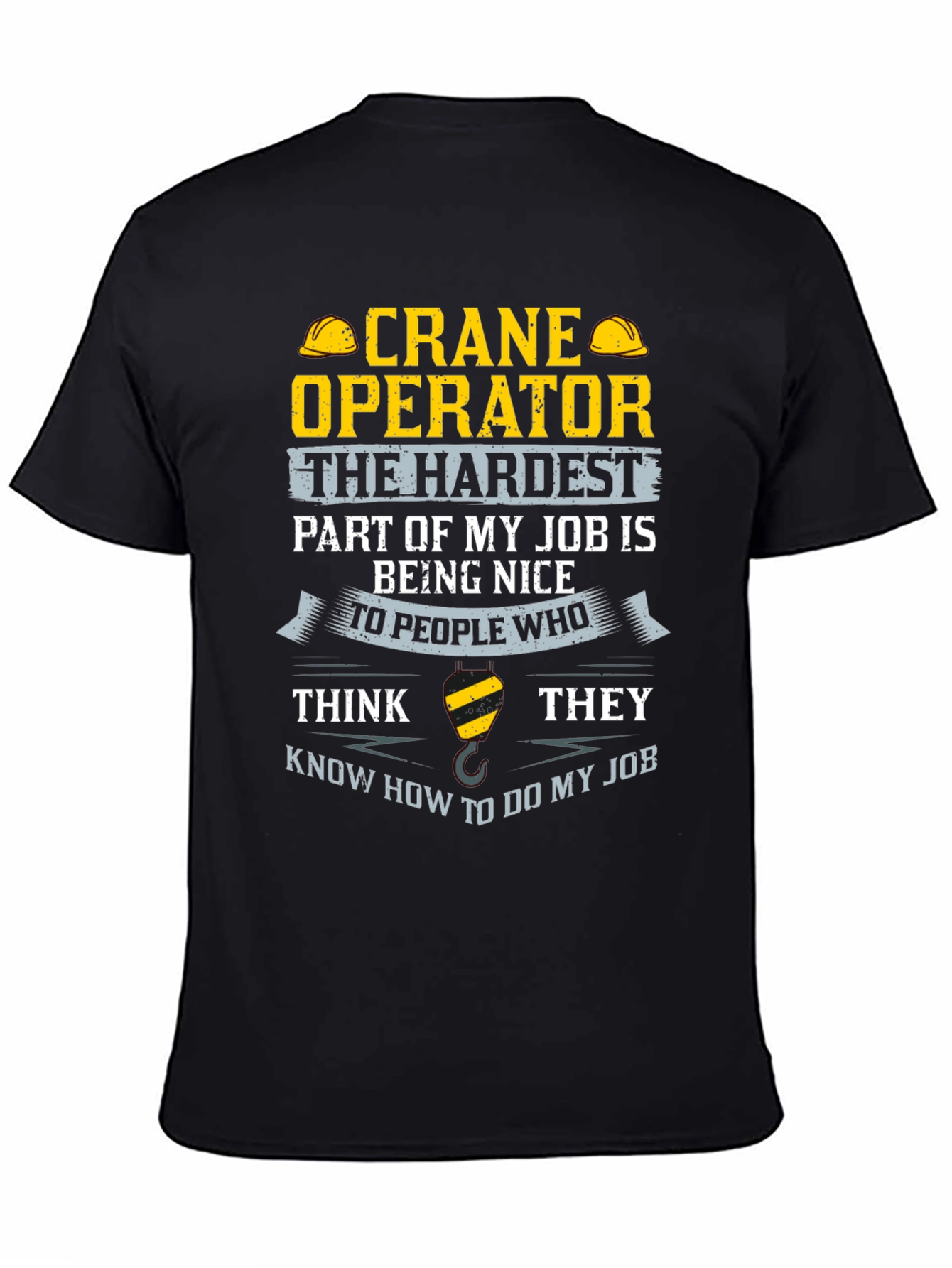 Black Crane Operator T-Shirt - Funny Job Tee view 4