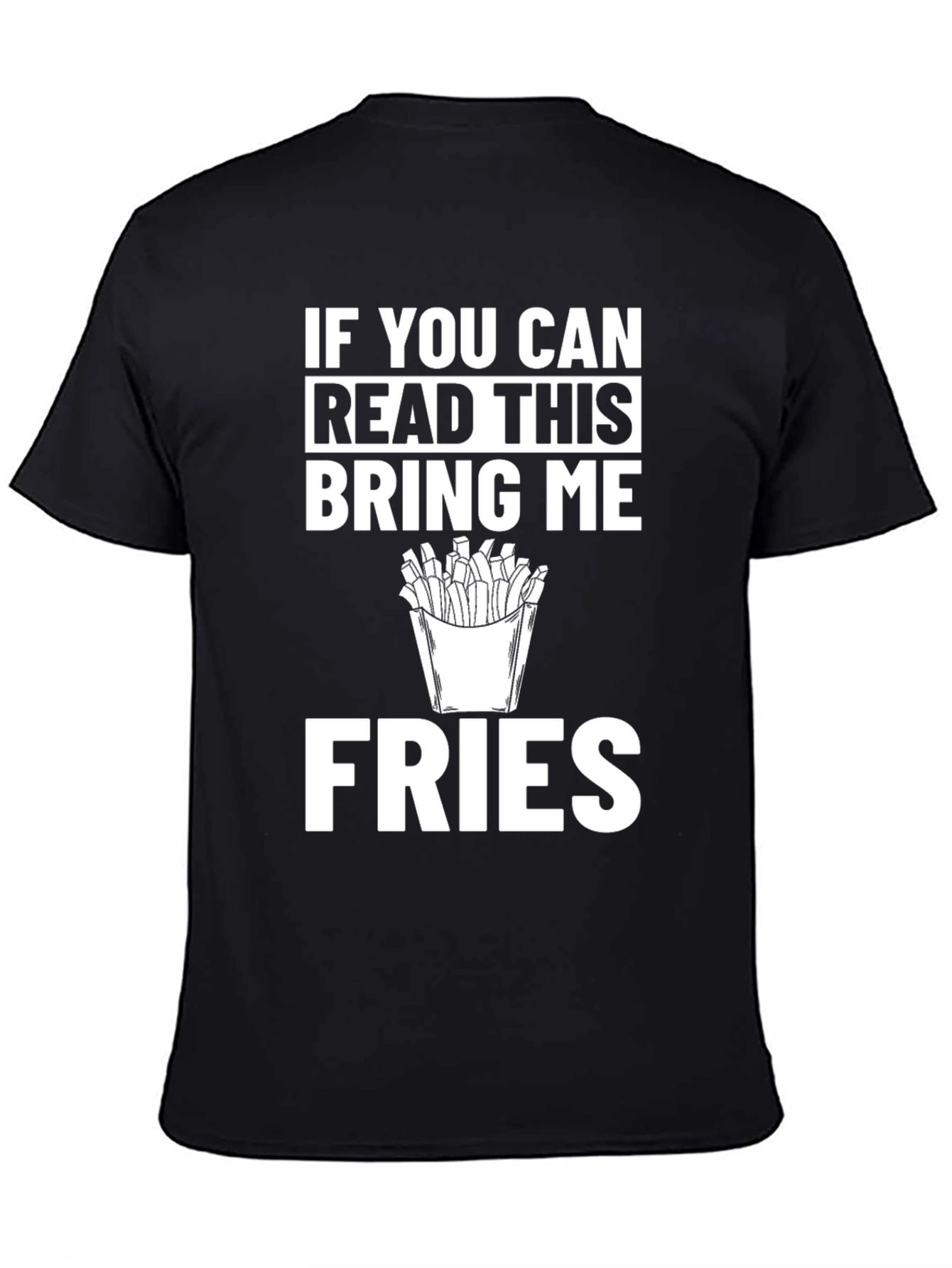 Black Funny Fries Graphic Tee - If You Can Read This view 4