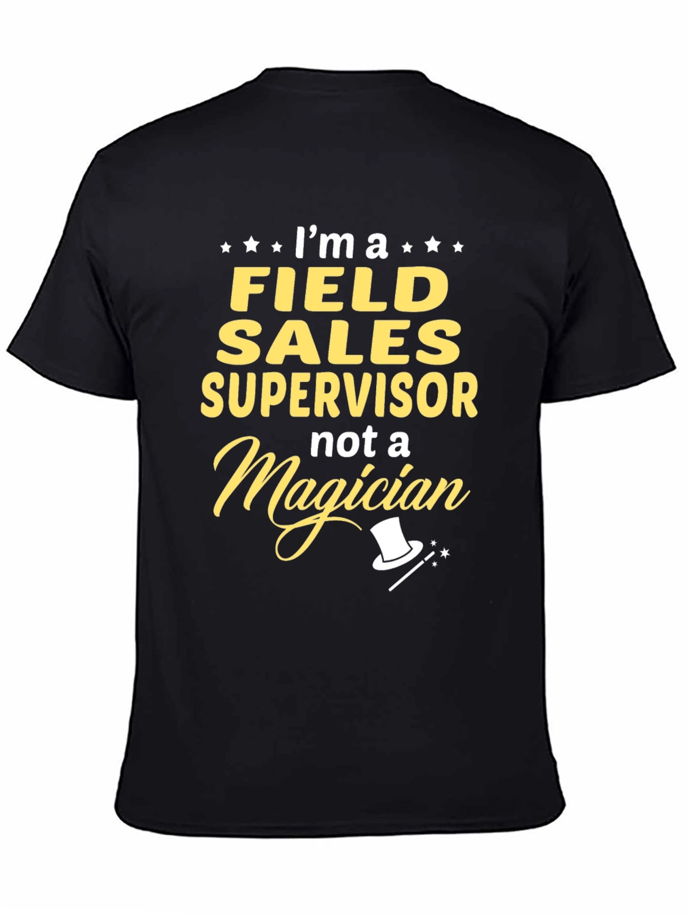Black Field Sales Supervisor Funny T-Shirt view 4