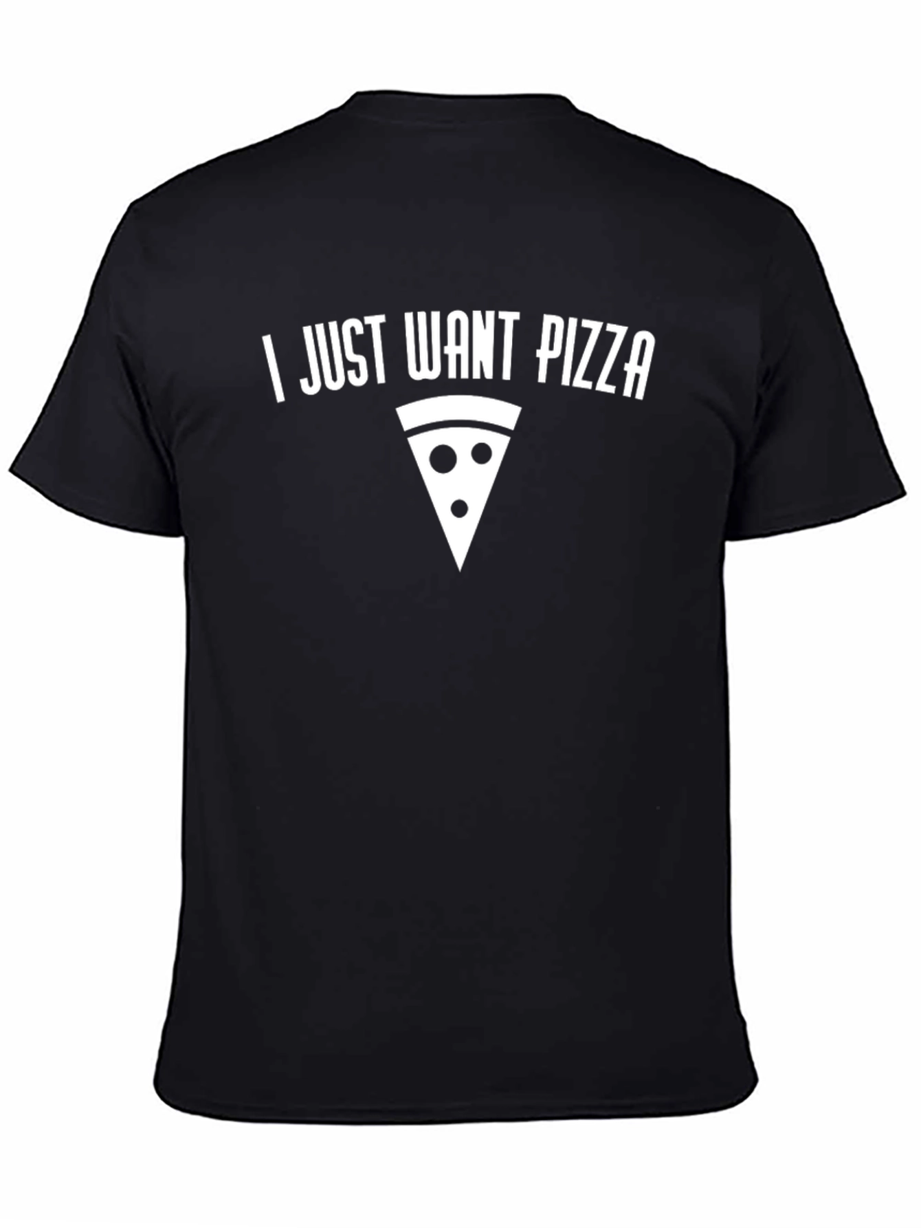 Black I Just Want Pizza Graphic T-Shirt - Foodie Tee view 4