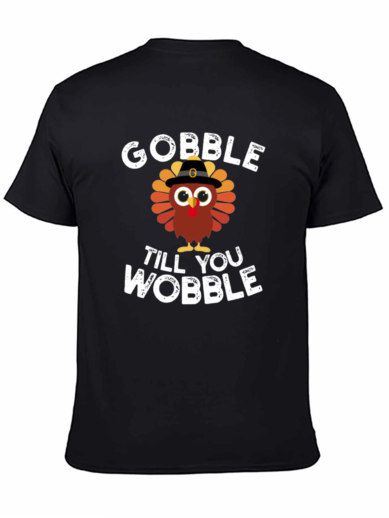 Gobble 'Til You Wobble Turkey Graphic Tee - 4