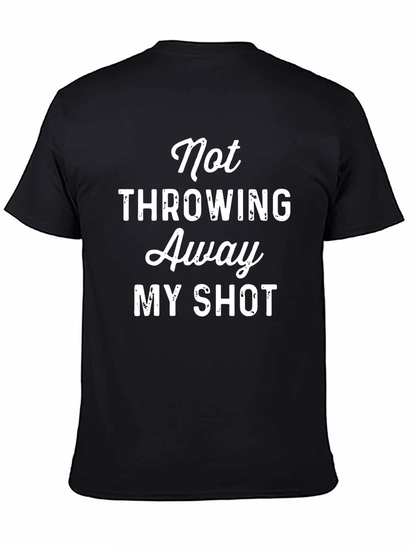 Black Not Throwing Away My Shot Tee view 4